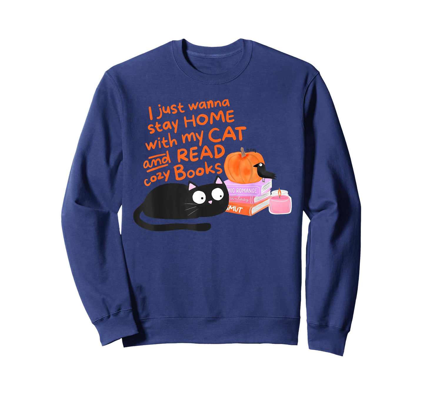 I Just Wanna Stay Home with My Cat and Read Cozy Books T-Shirt
