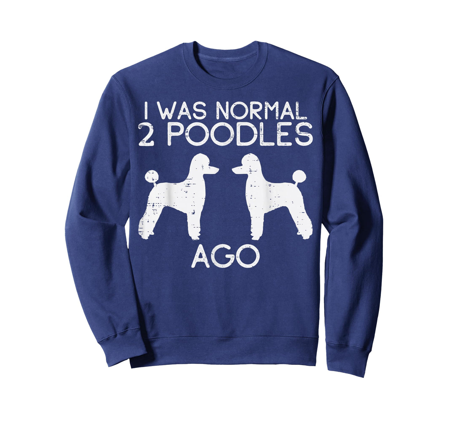 Normal 2 Poodles Ago Funny Animal Pet Dog Lover Owner Gift T-Shirt
