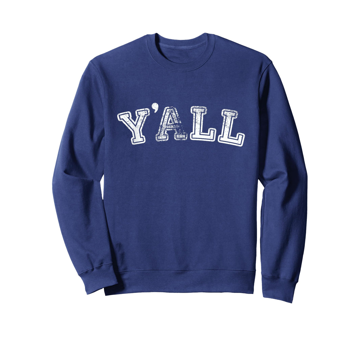 Y'all University Southern Pride T-Shirt T-Shirt
