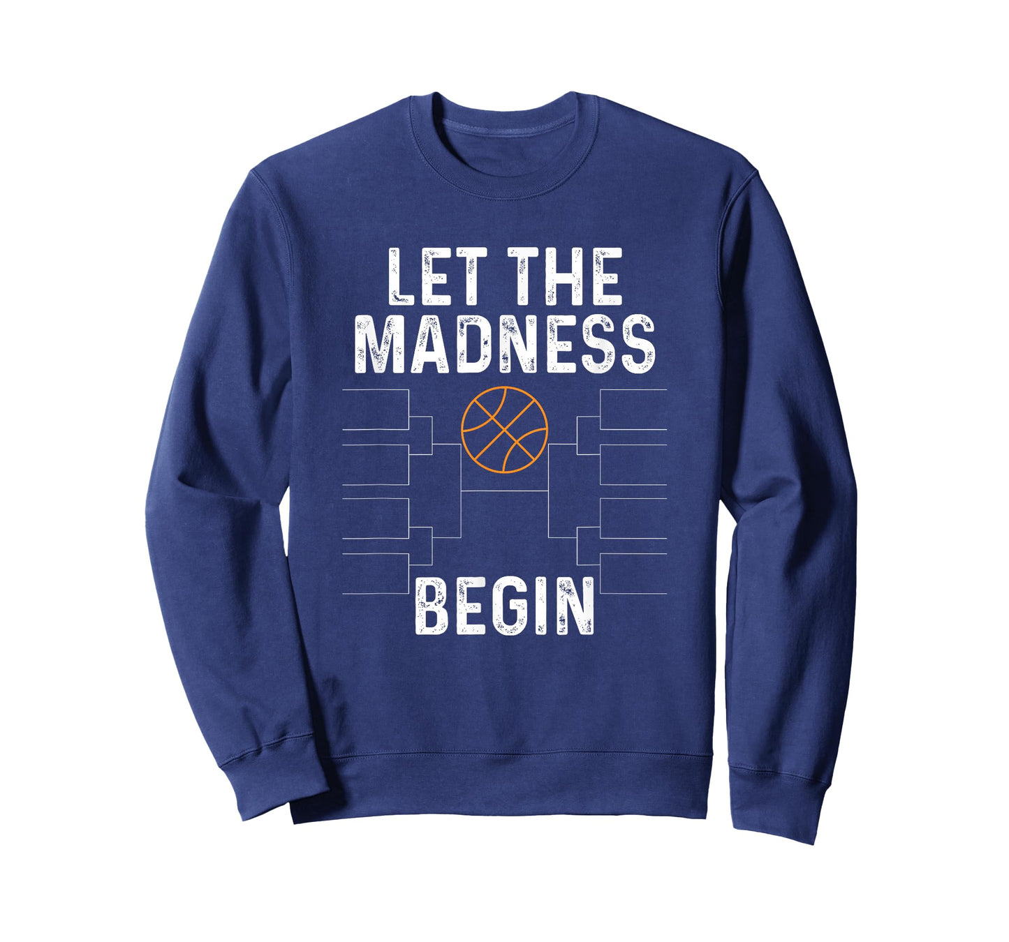 Basketball Bracket shirt Let the Madness Begin Funny College T-Shirt