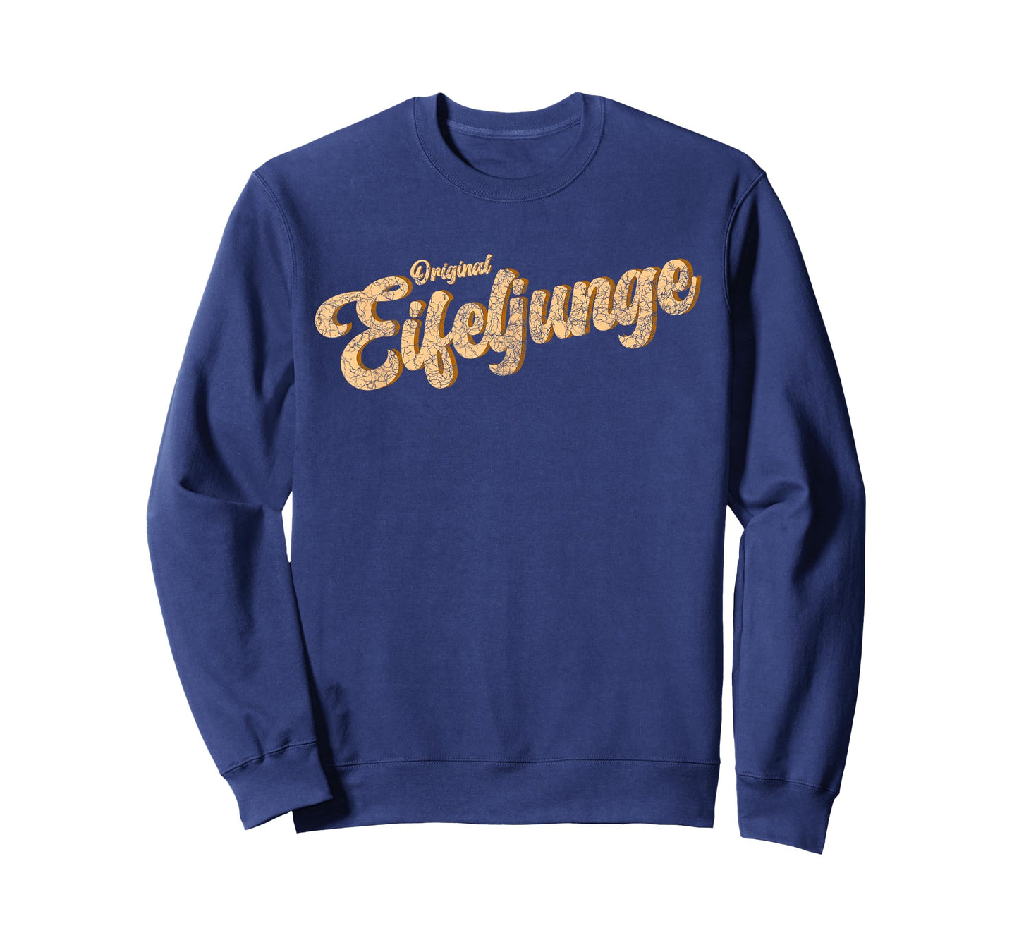 Eifelkind Eifel ist Heimat Saying for Eifeljunge Vintage T-Shirt