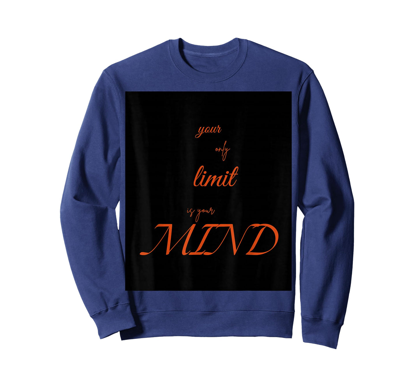 Your only Limit is Your Mind T-Shirt