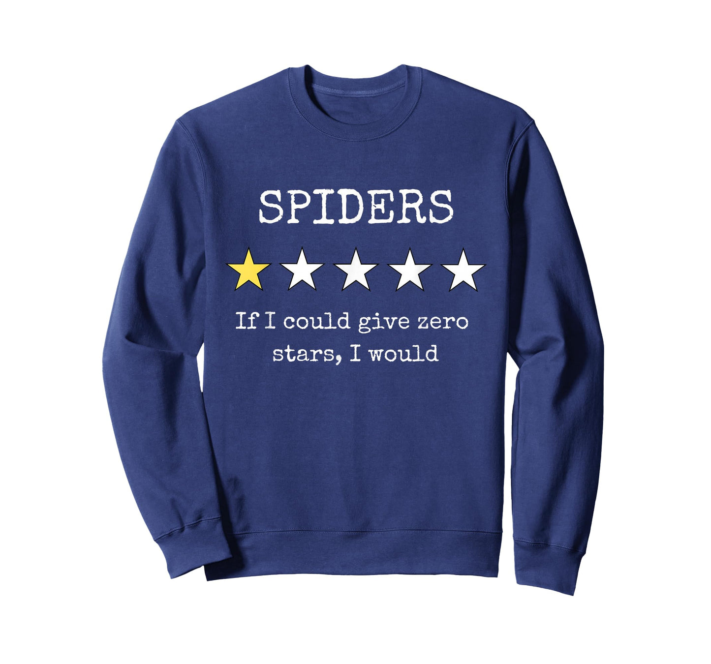Spider Haters Arachnaphobe Funny Sarcastic Bug Exterminator T-Shirt