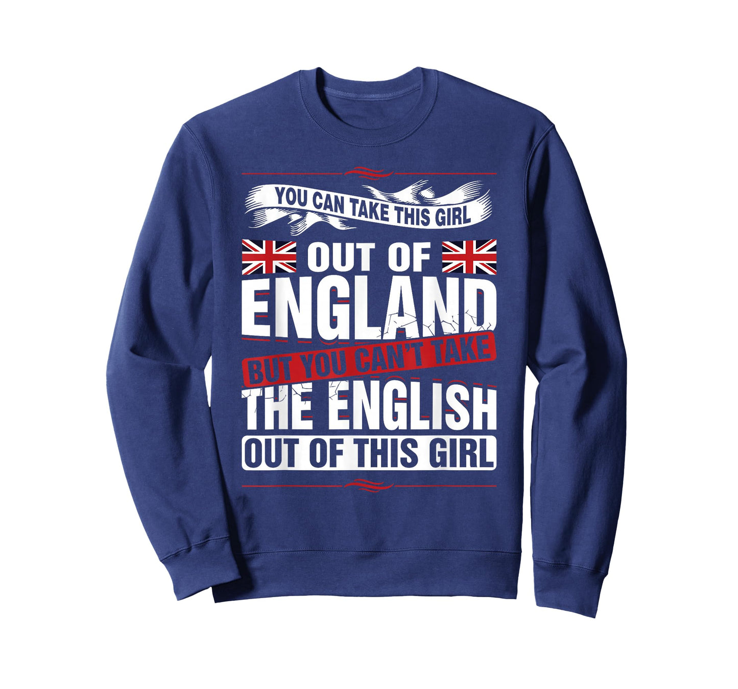 You can take this girl out of England British T-Shirt