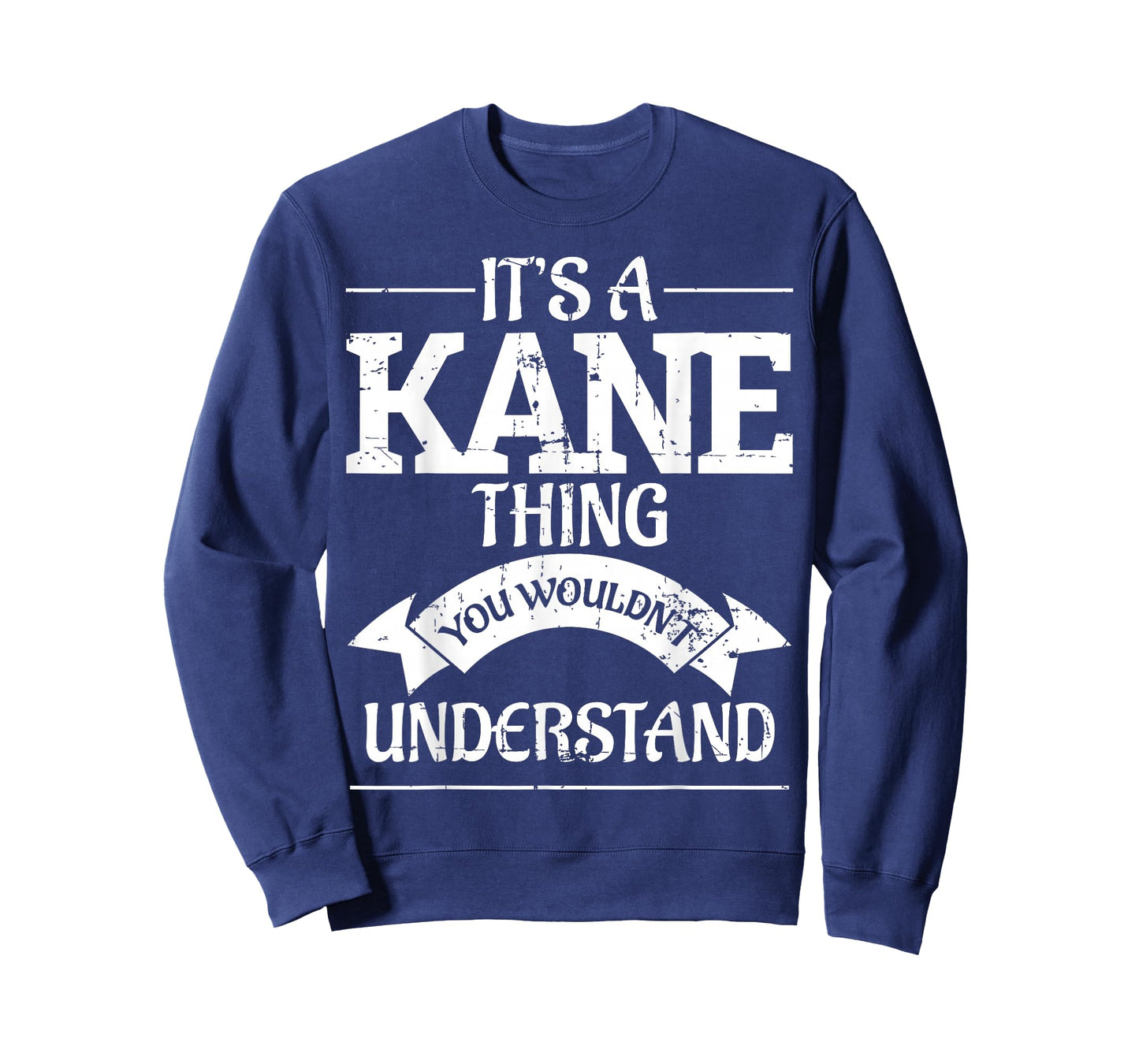 It's A Kane Thing You Wouldn't Understand T-Shirt