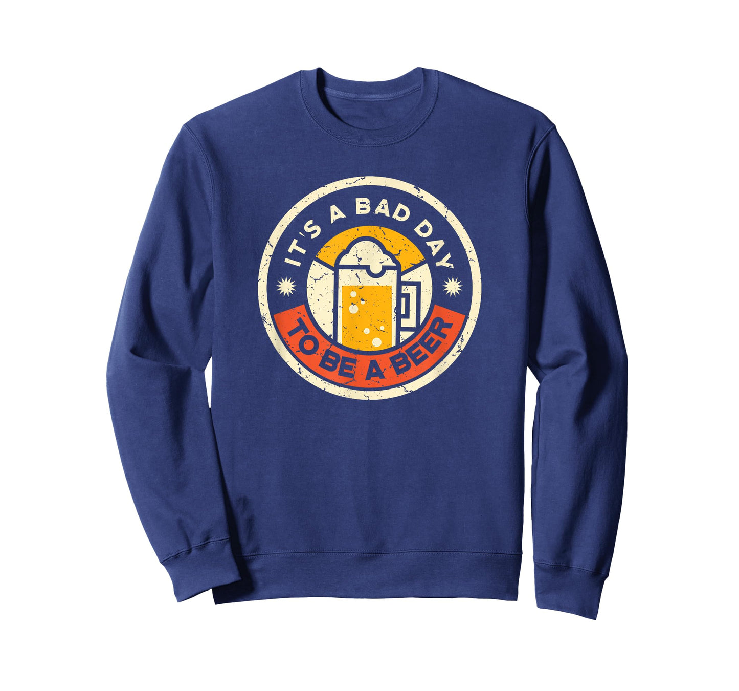 Beer Drinking Funny It's A Bad Day To Be A Beer T-Shirt