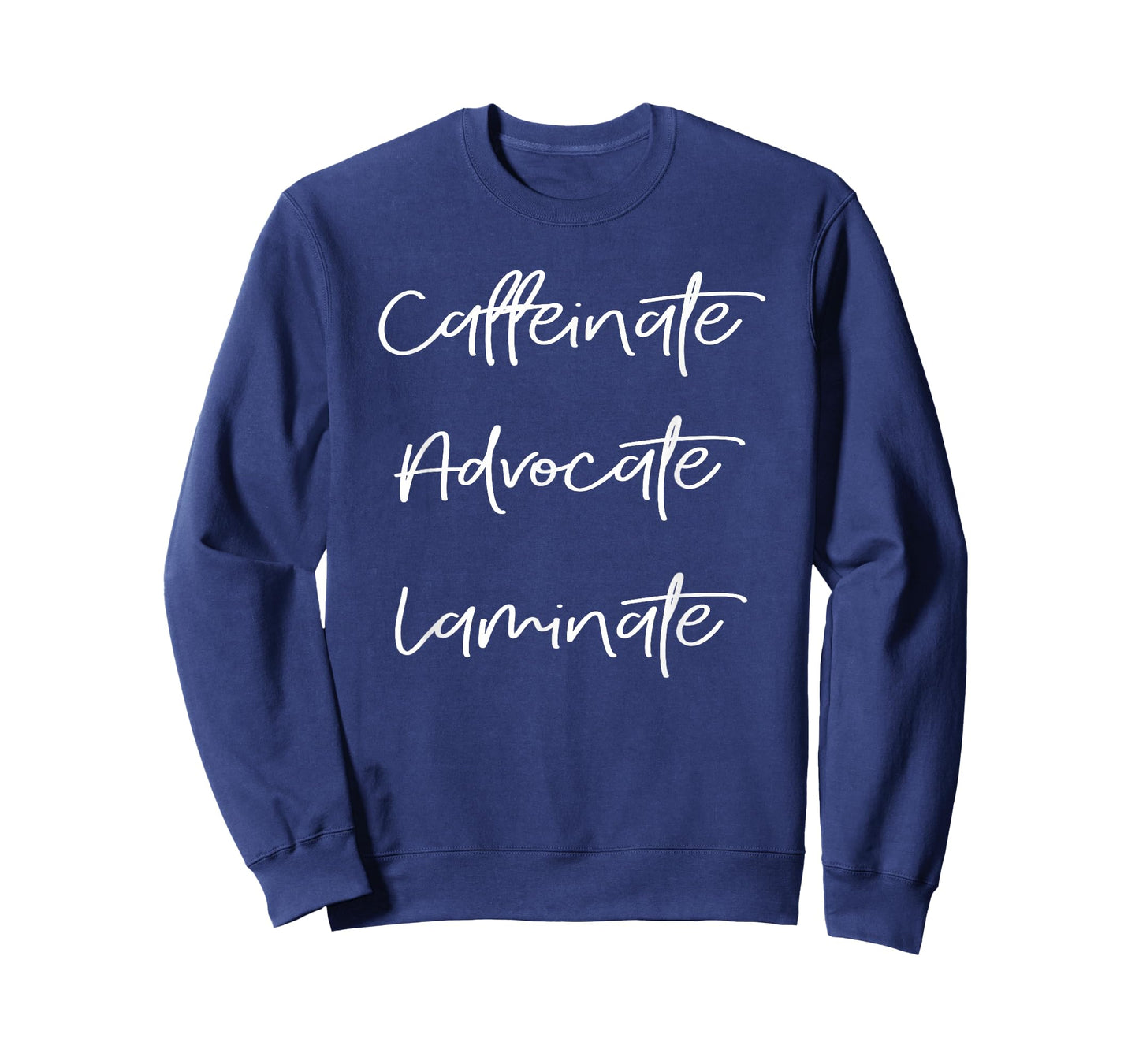 Caffeinate Advocate Laminate Funny SPED Teacher Design T-Shirt