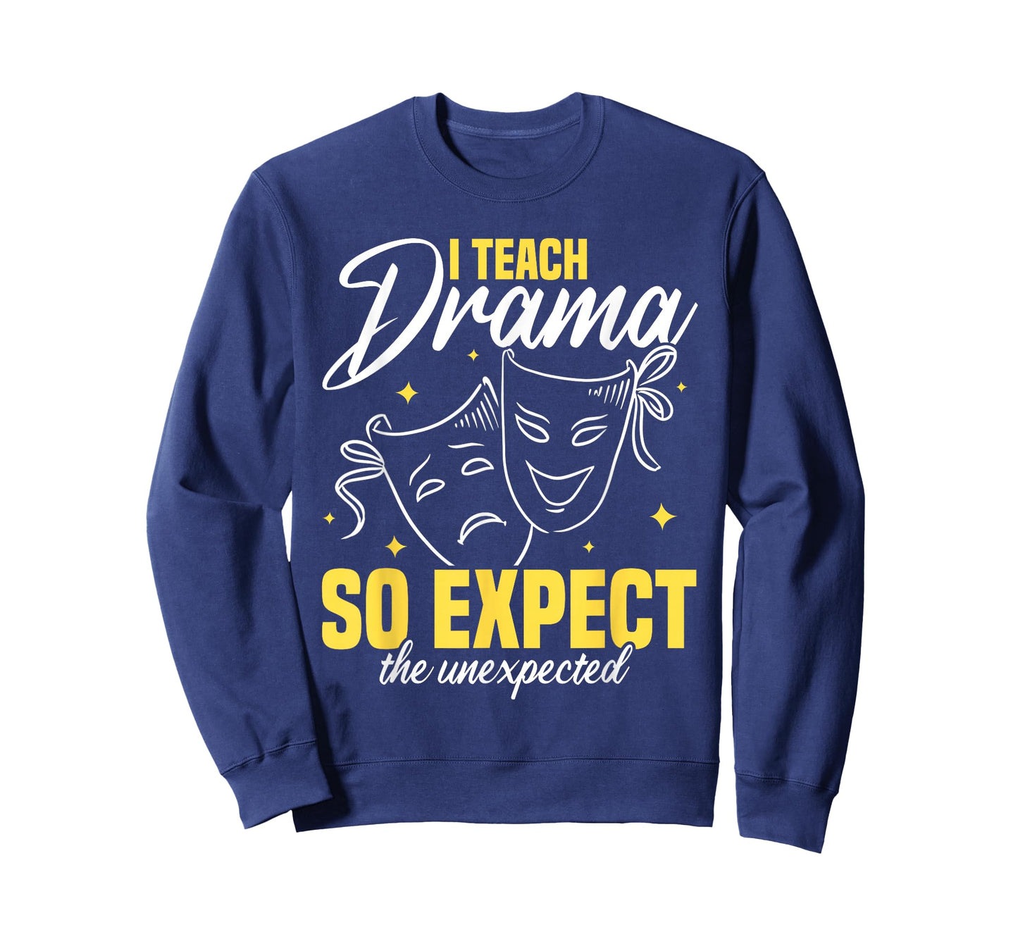 Drama Teacher | Funny Theater Acting Design T-Shirt