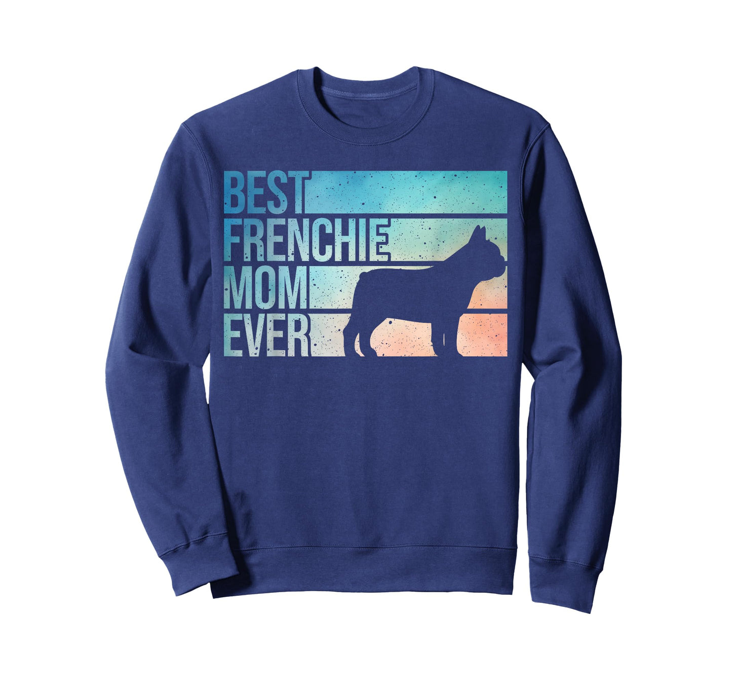 Cool French Bulldog Art for Mom Mama Women Frenchie Lover T-Shirt