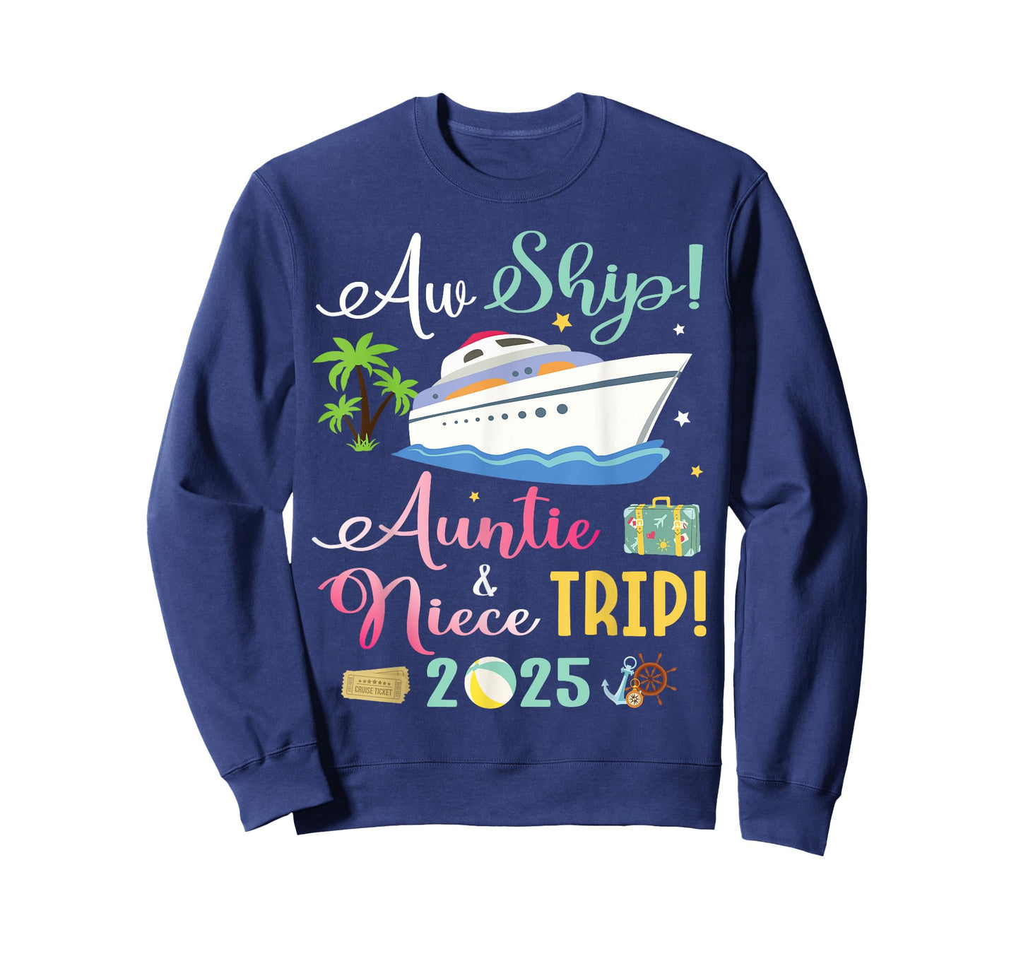 Aw Cruise Ship Auntie & Niece Trip 2025 Family Vacation T-Shirt
