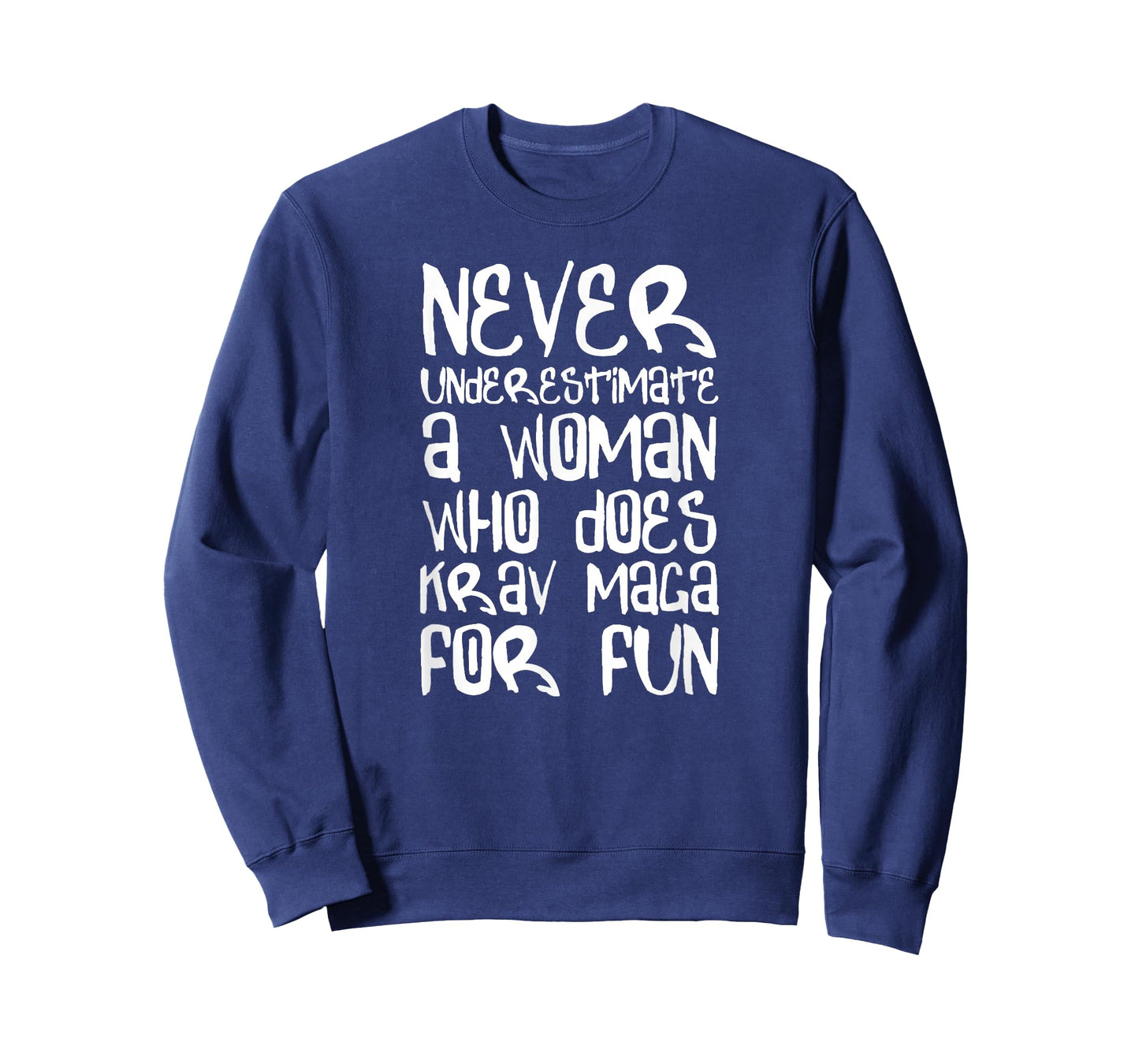 Never Underestimate a Woman Krav MAGA Shirt Combat Training T-Shirt