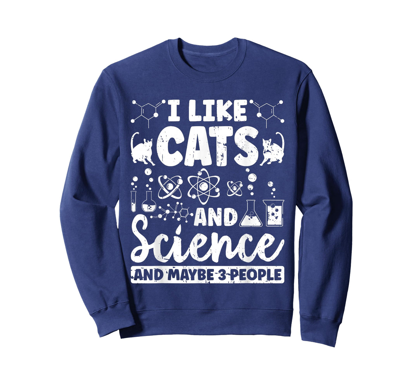 I Like Cats And Science And Maybe 3 People Chemistry Student T-Shirt