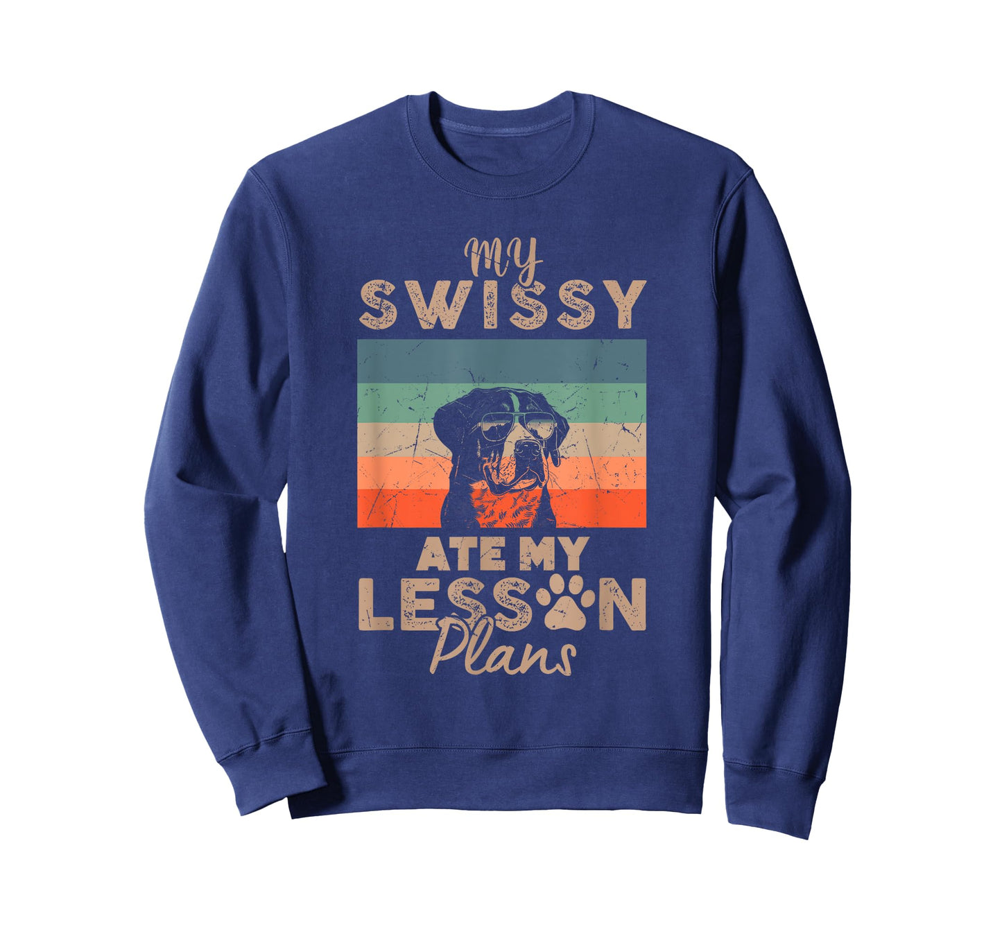 My Swissy Ate My Lesson Plans Funny Teacher Gifts Dog Lover T-Shirt