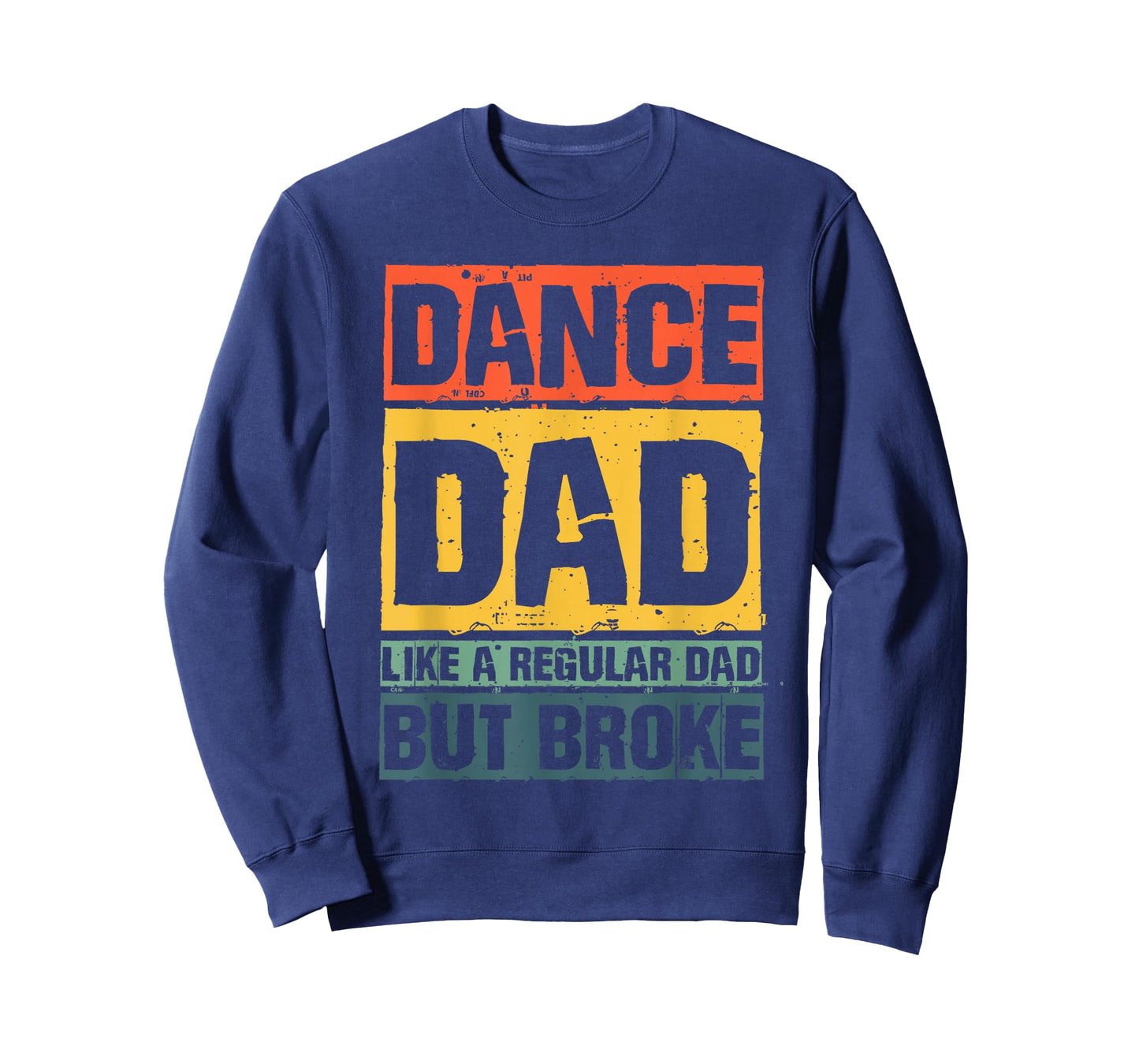Best Dance Dad Design for Men Father Dance Teacher Dance Dad T-Shirt
