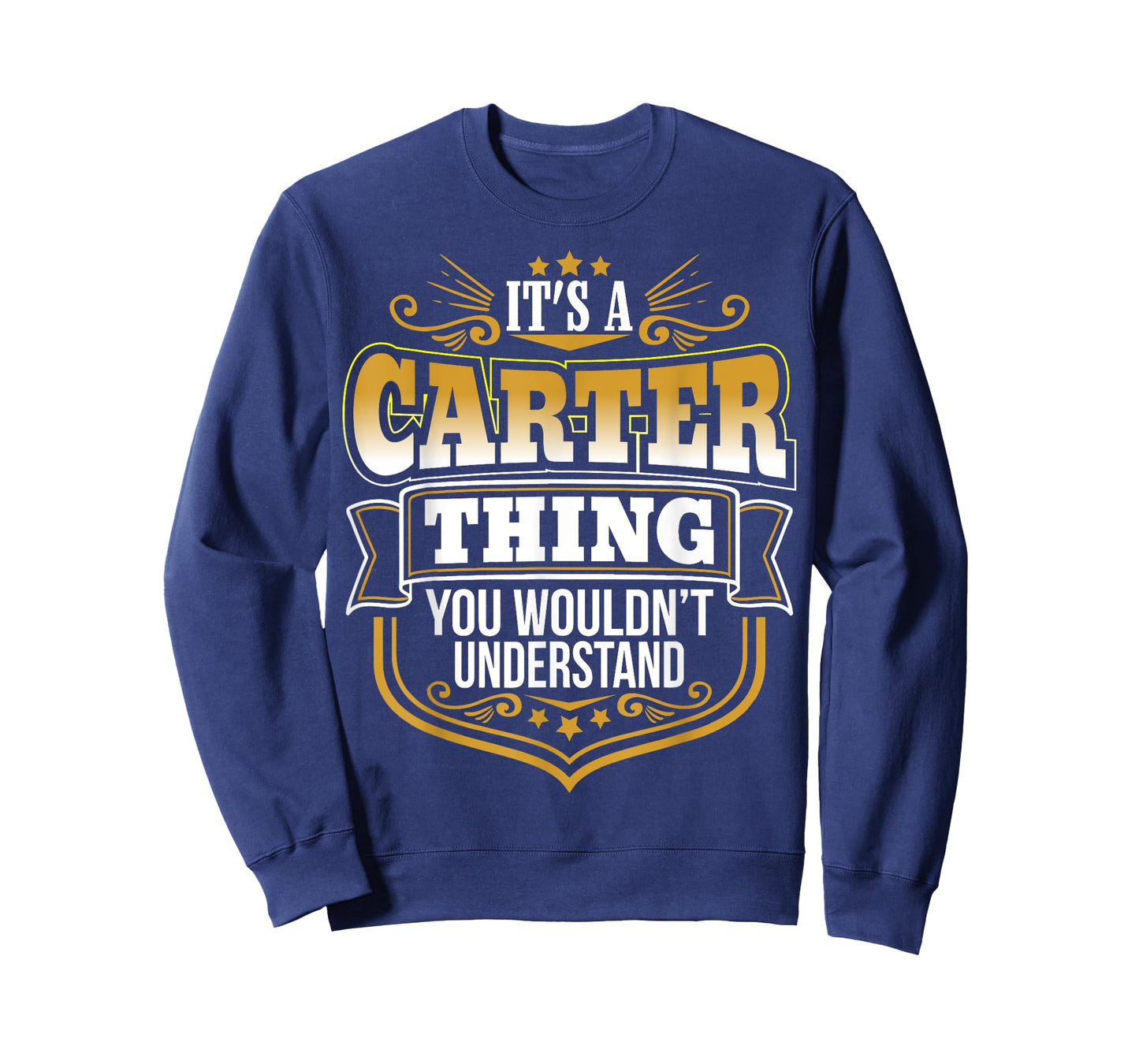 It's a CARTER thing you wouldn't Understand Xmas T-Shirt