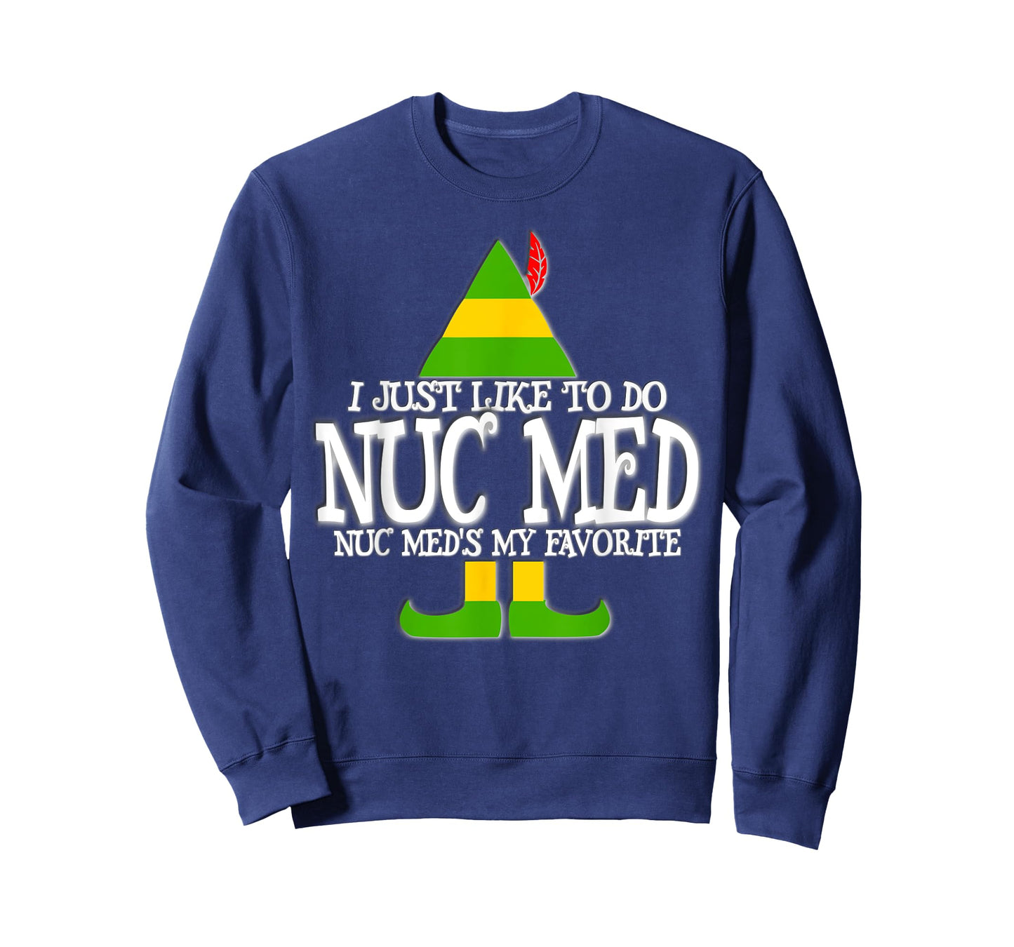 Nuc Med Favorite ELF Nuclear Medicine Tec Christmas T Shirt