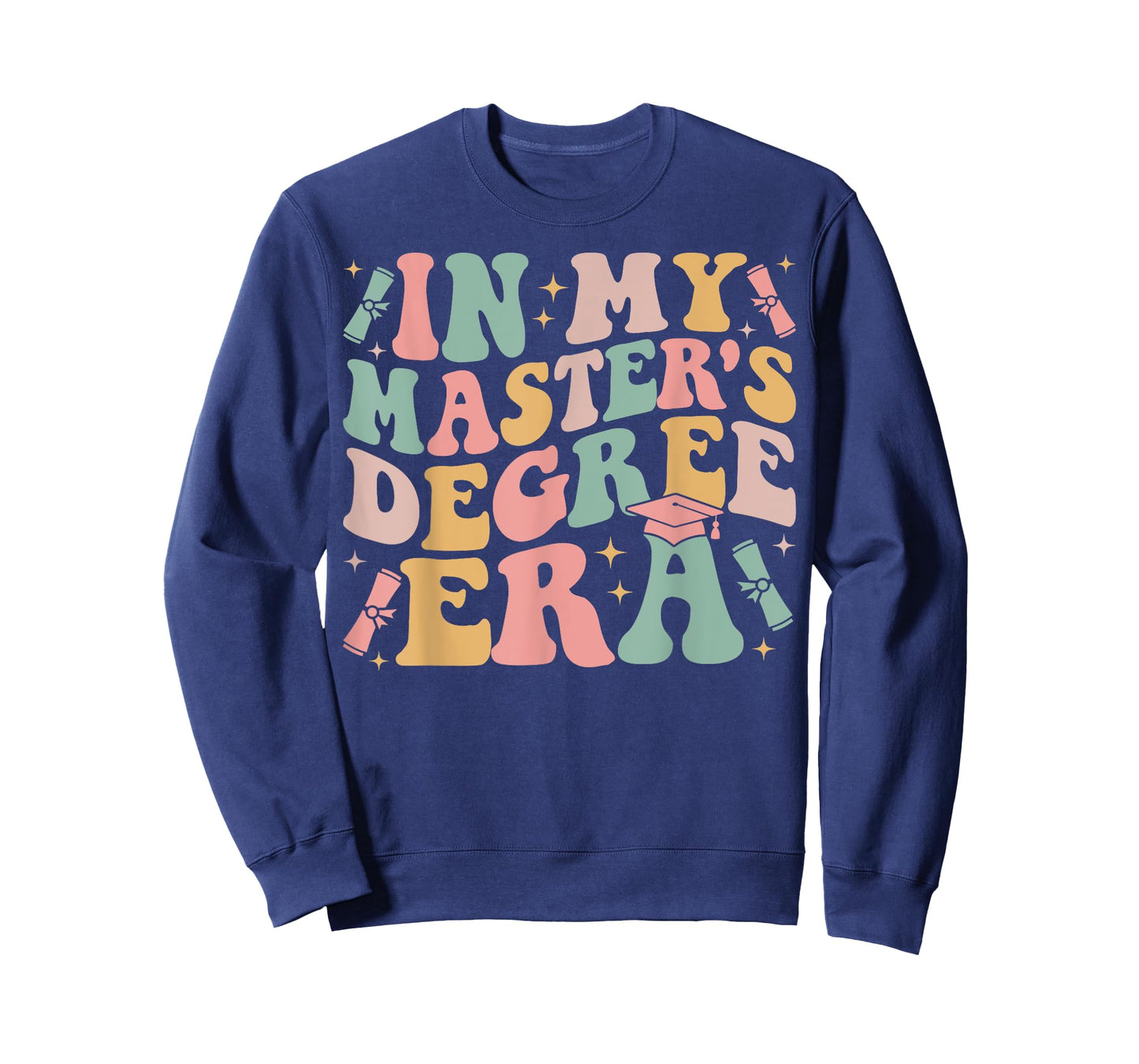 in My Master's Degree Era Graduation Master Degree T-Shirt