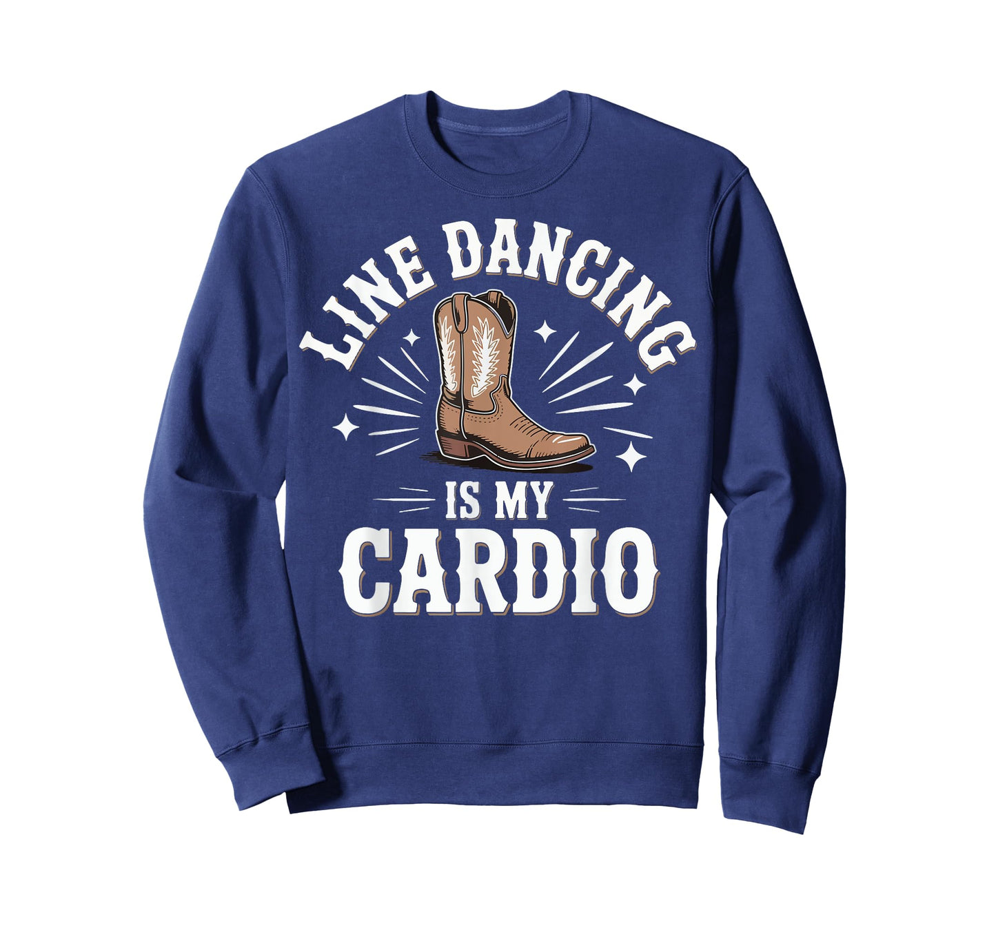 Line Dancing Is My Cardio T-Shirt