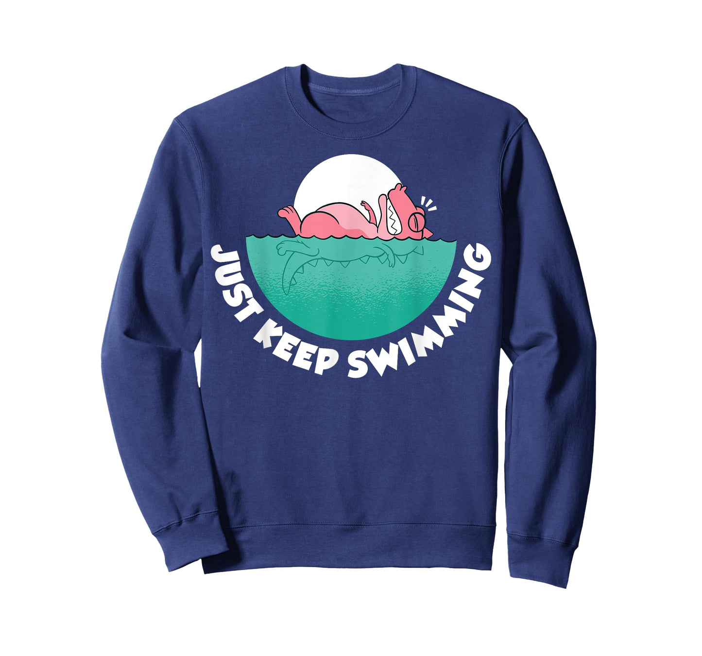 Just Keep Swimming T-Shirt