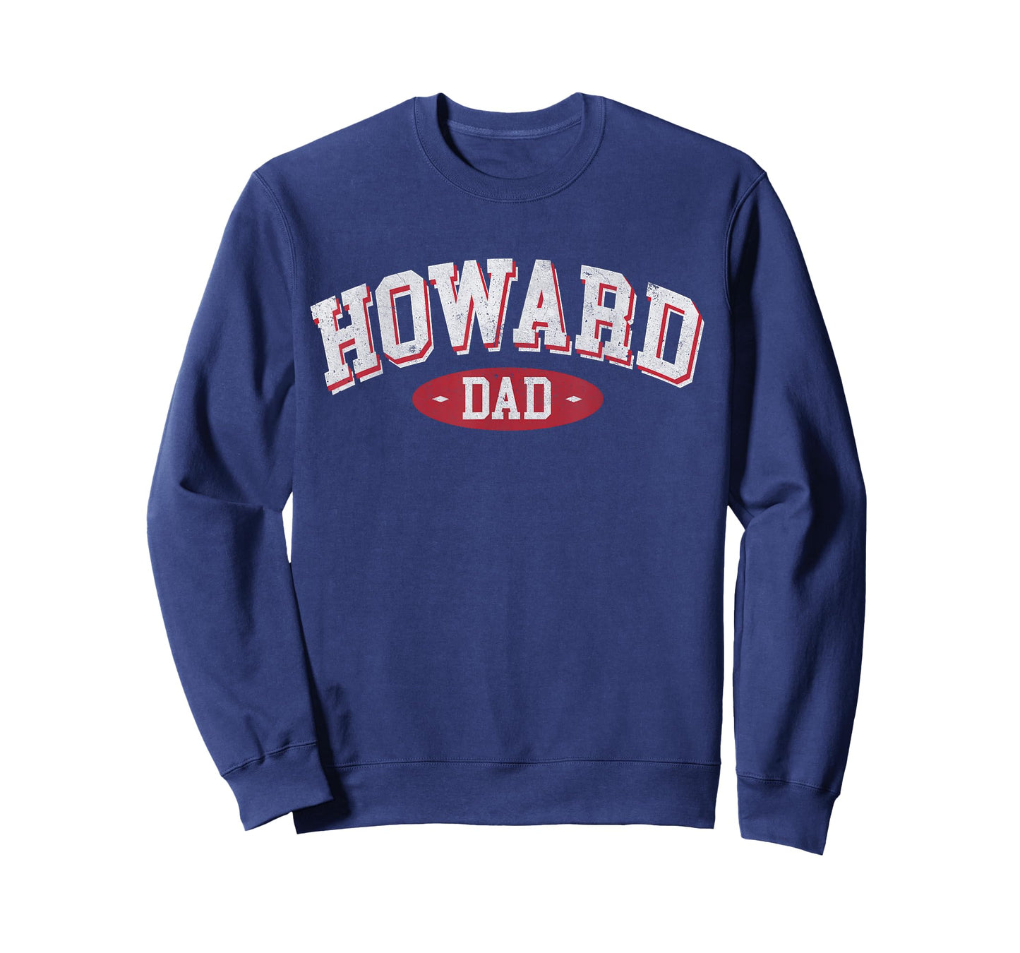 Howard Dad WI Wisconsin Home Roots Howard Father's day T-Shirt