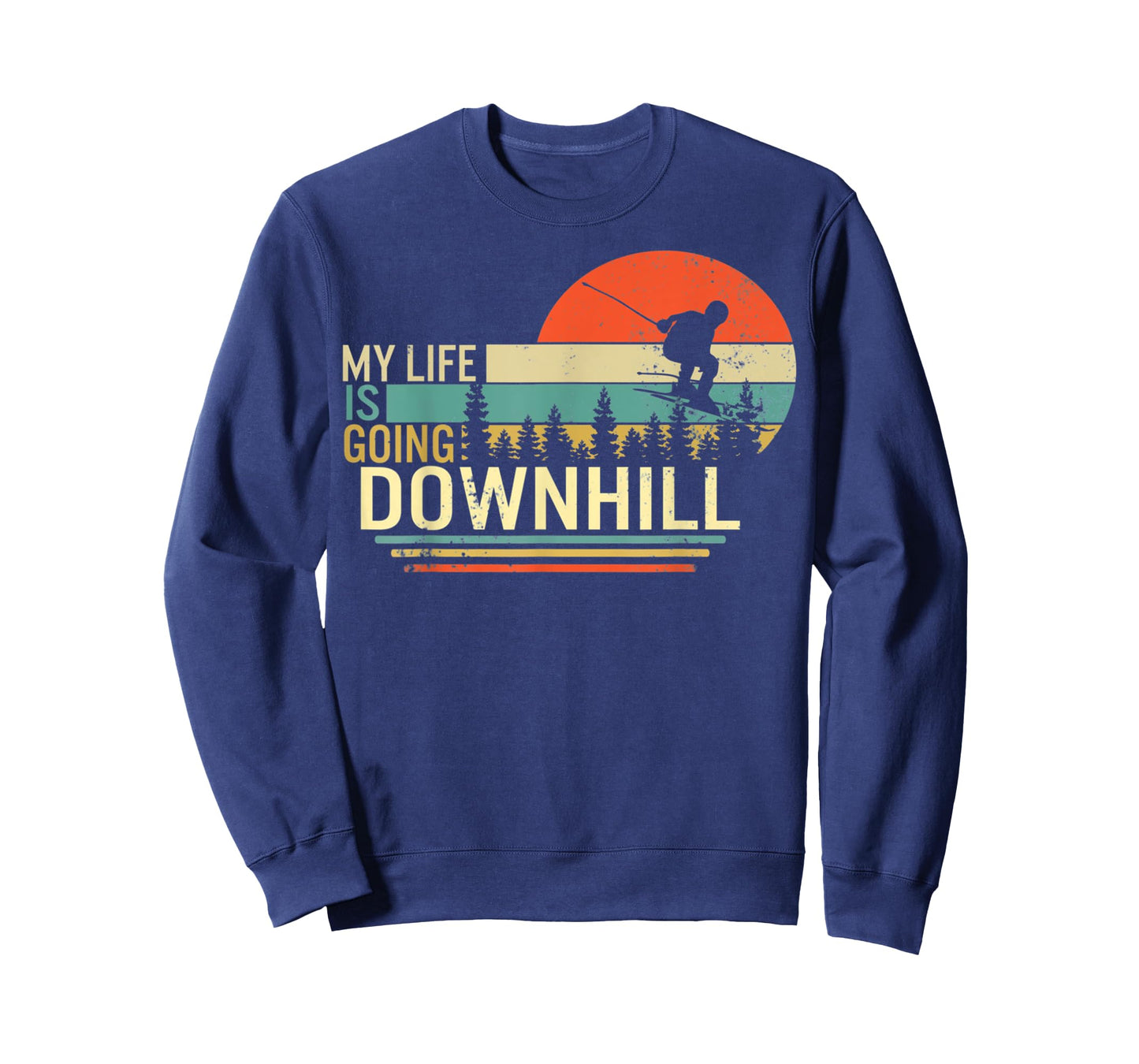My Life Is Going Downhill Ski Gift Ski Fan Instructor Skier T-Shirt