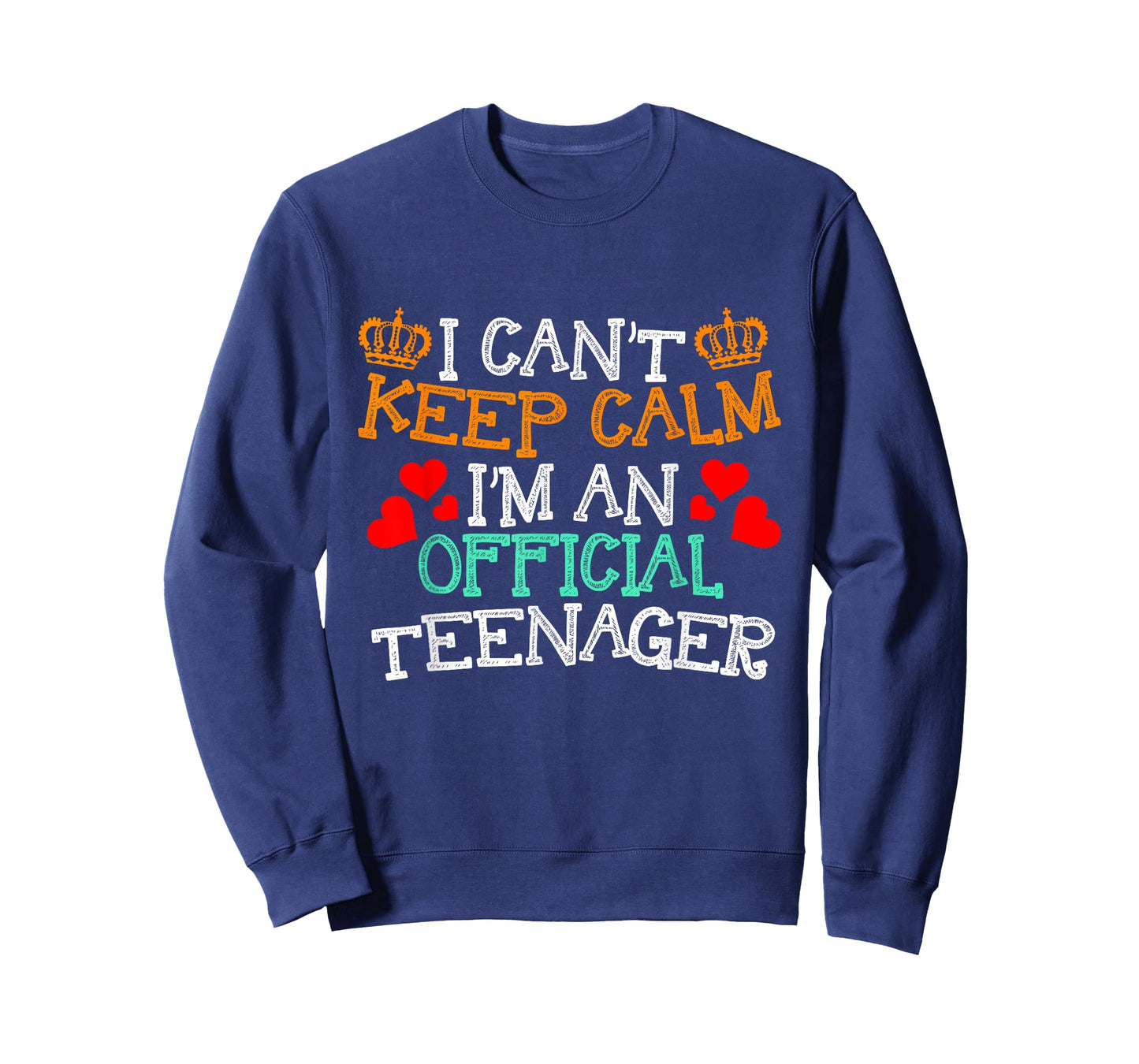 I Cant Keep Calm Im An Official Teenager Gift For New Teens T-Shirt