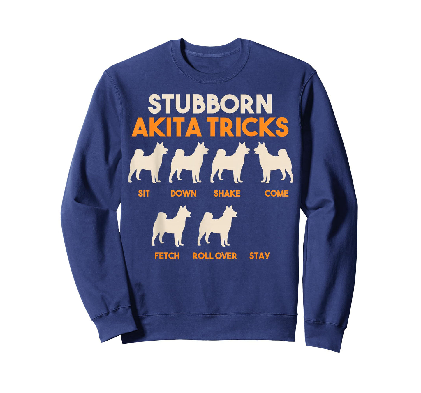 Stubborn Akita Tricks, American Akita Inu T-Shirt