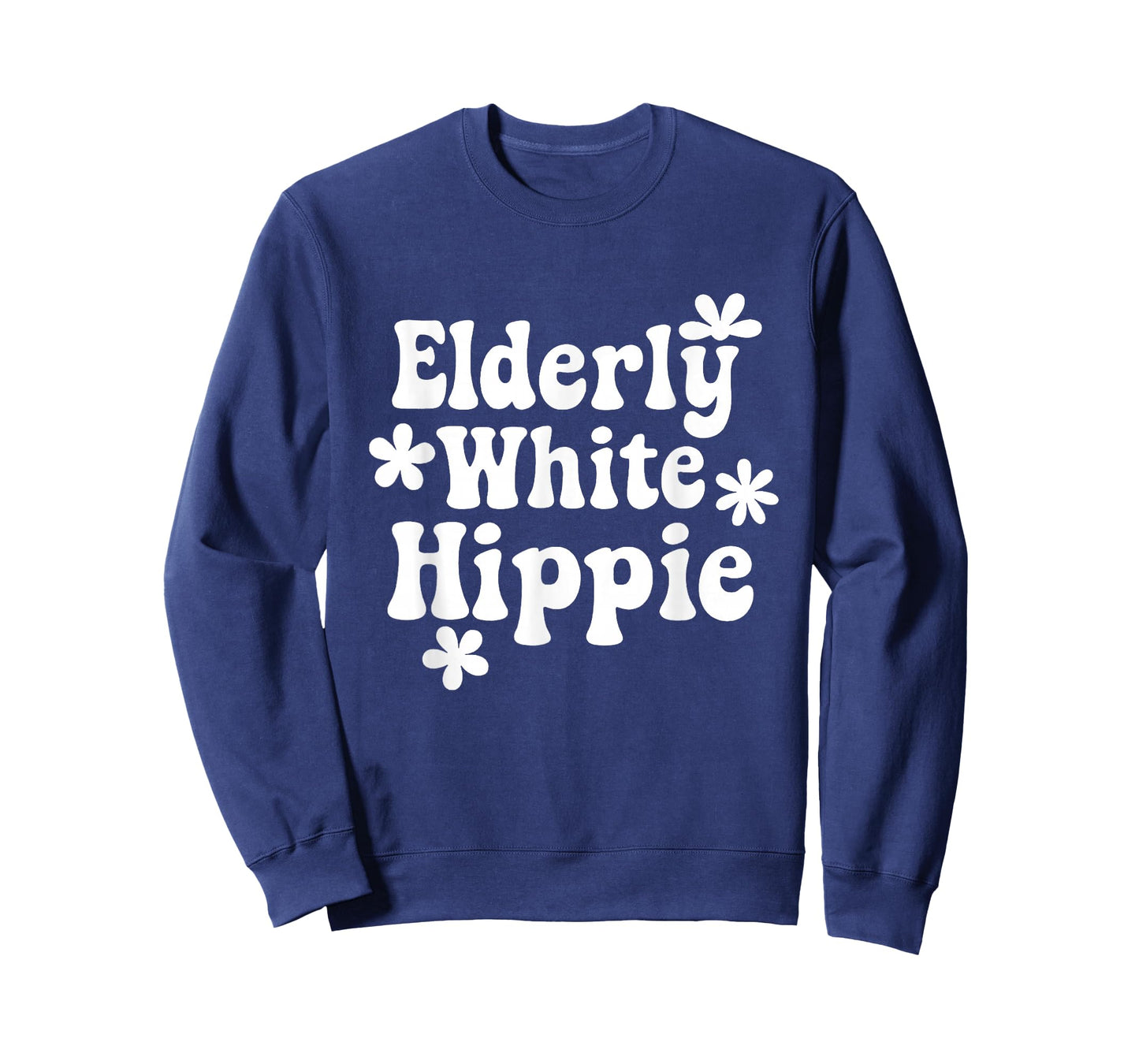 Elderly White Hippie Trending Funny Saying T-Shirt