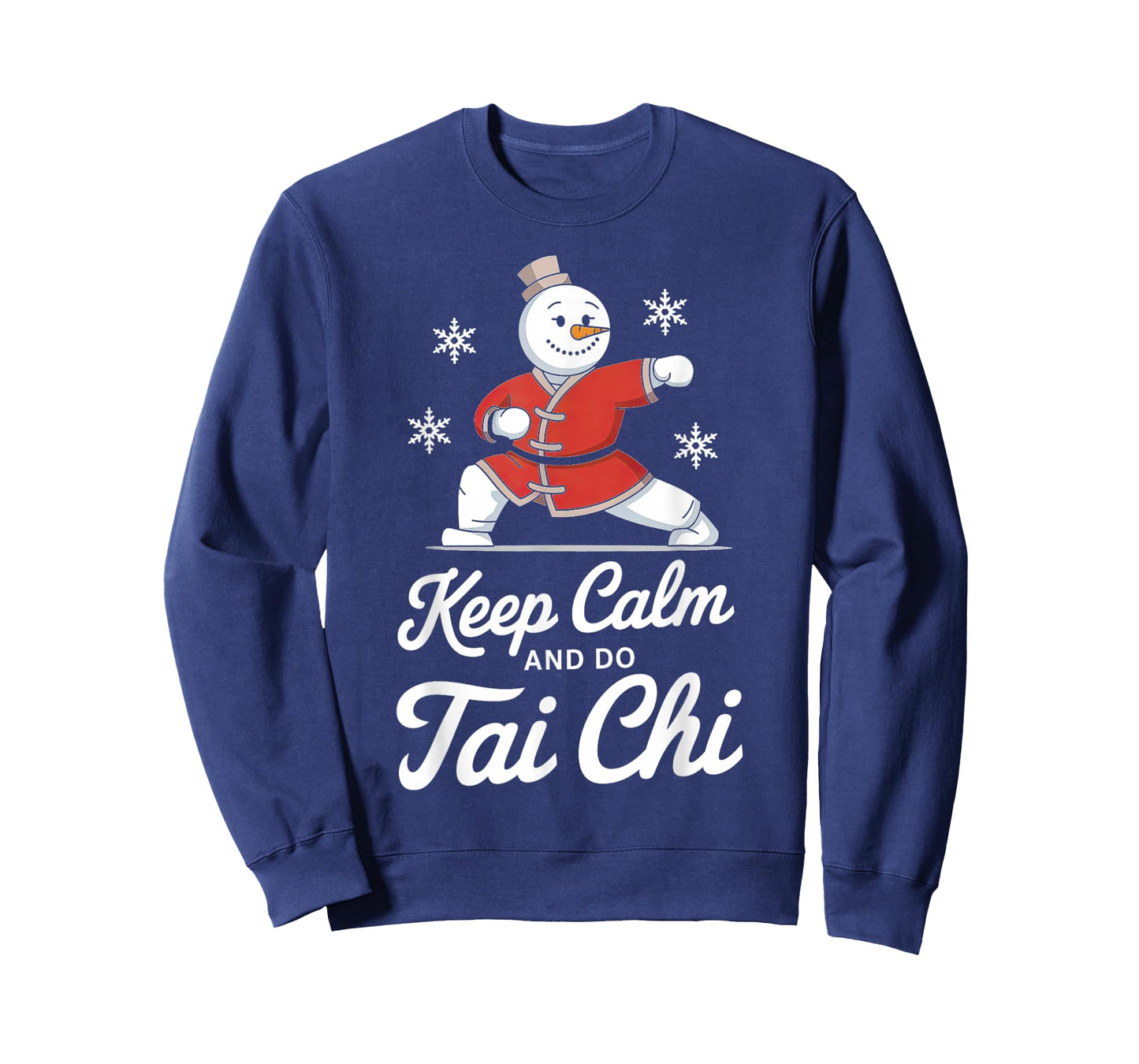 Keep Calm And Do Tai Chi Snowman Style T-Shirt