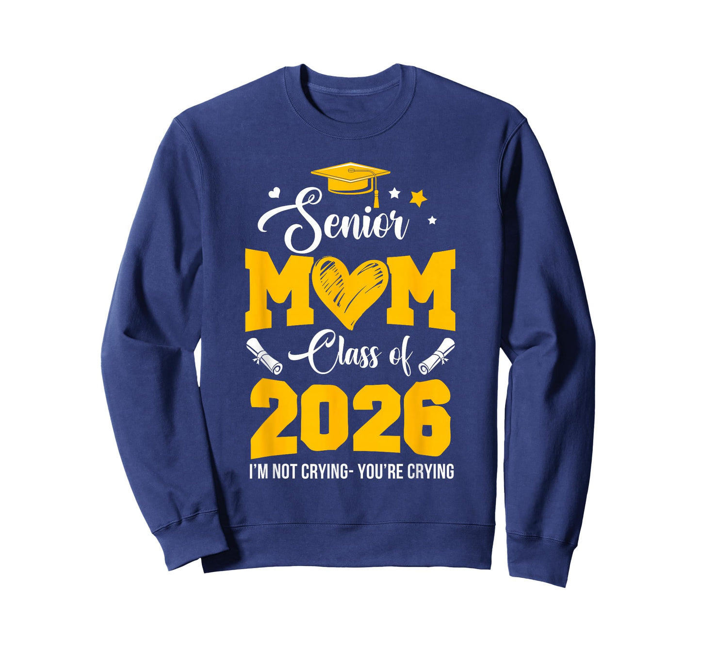 Proud Senior Mom Graduation Class Of 2026 Not Crying T-Shirt