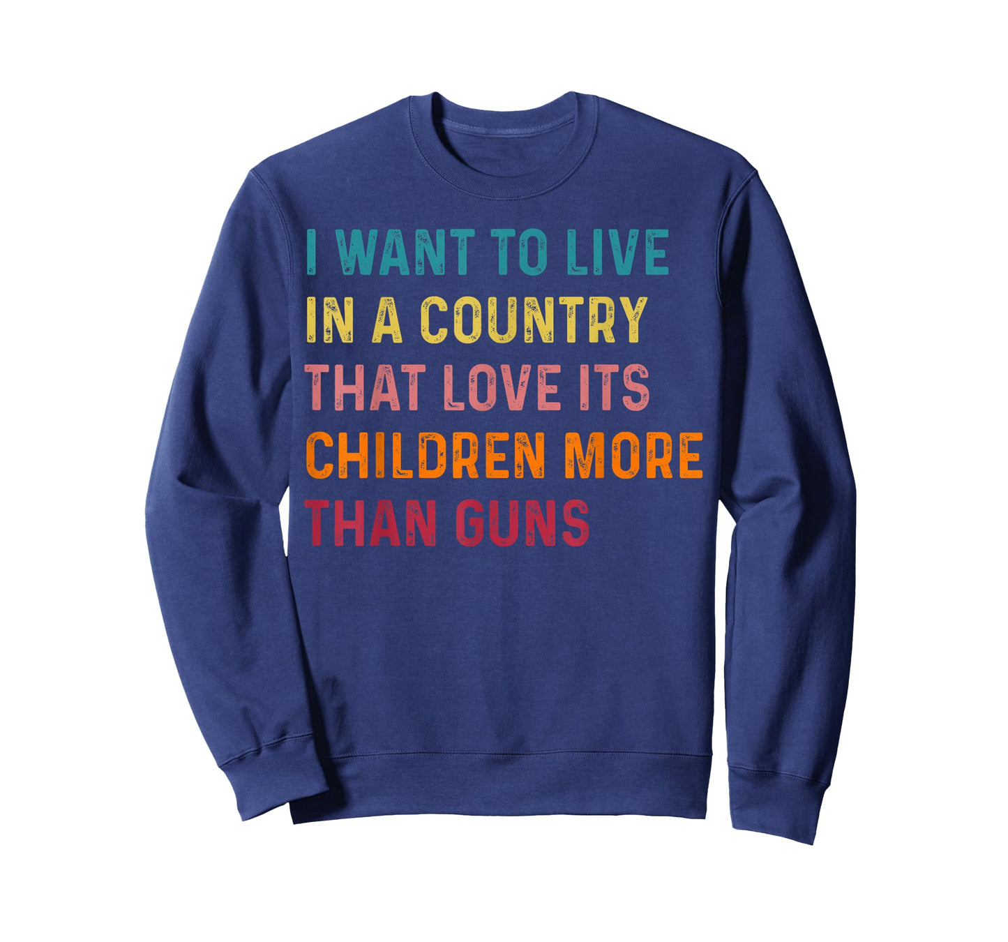 Love Its Children More Than Guns Shirt T-Shirt