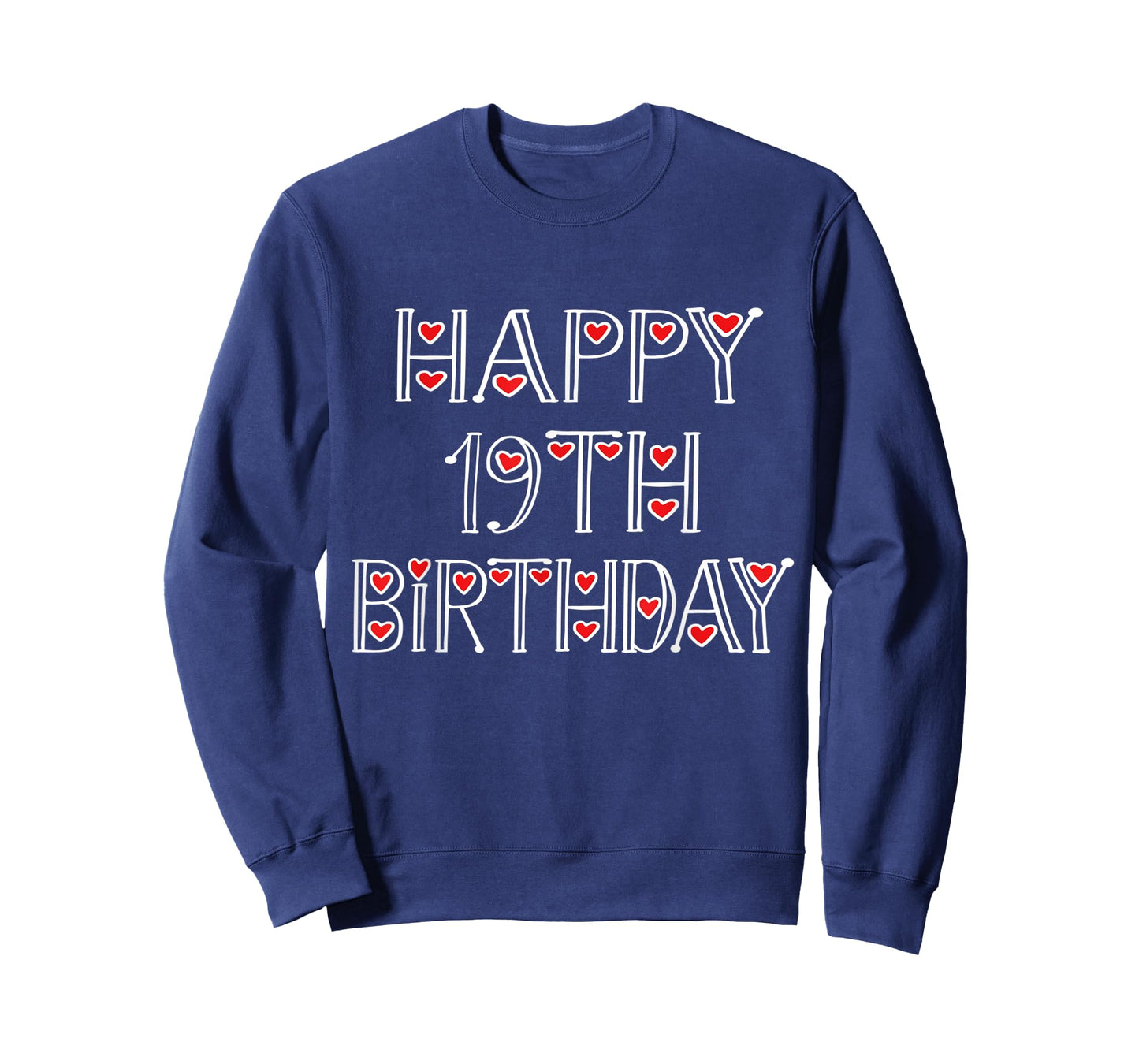 Happy 19th Birthday Idea For 19 Years Old Men And Women T-Shirt