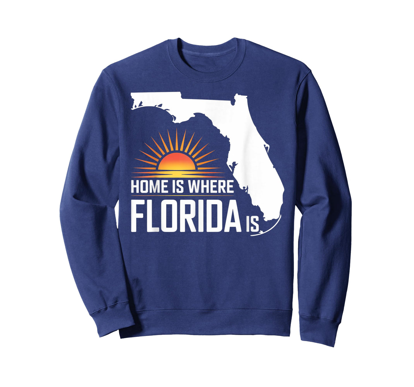 Home is Where Florida is Sunshine State Love T-Shirt