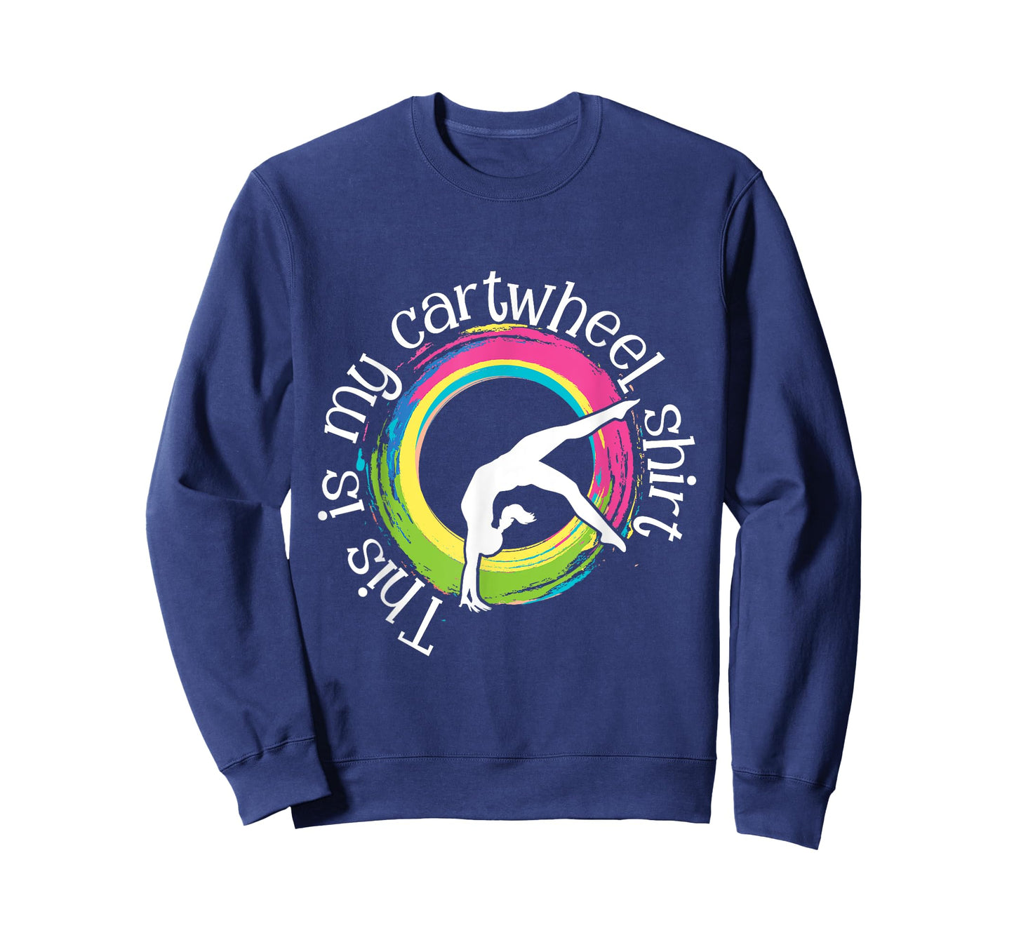 This is My Cartwheel Shirt - Gymnast Acrobatics Gymnastics T-Shirt