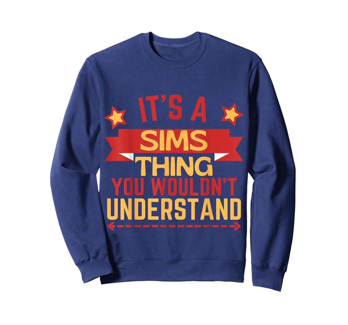 Sims Name Funny Gift for Sims T-Shirt