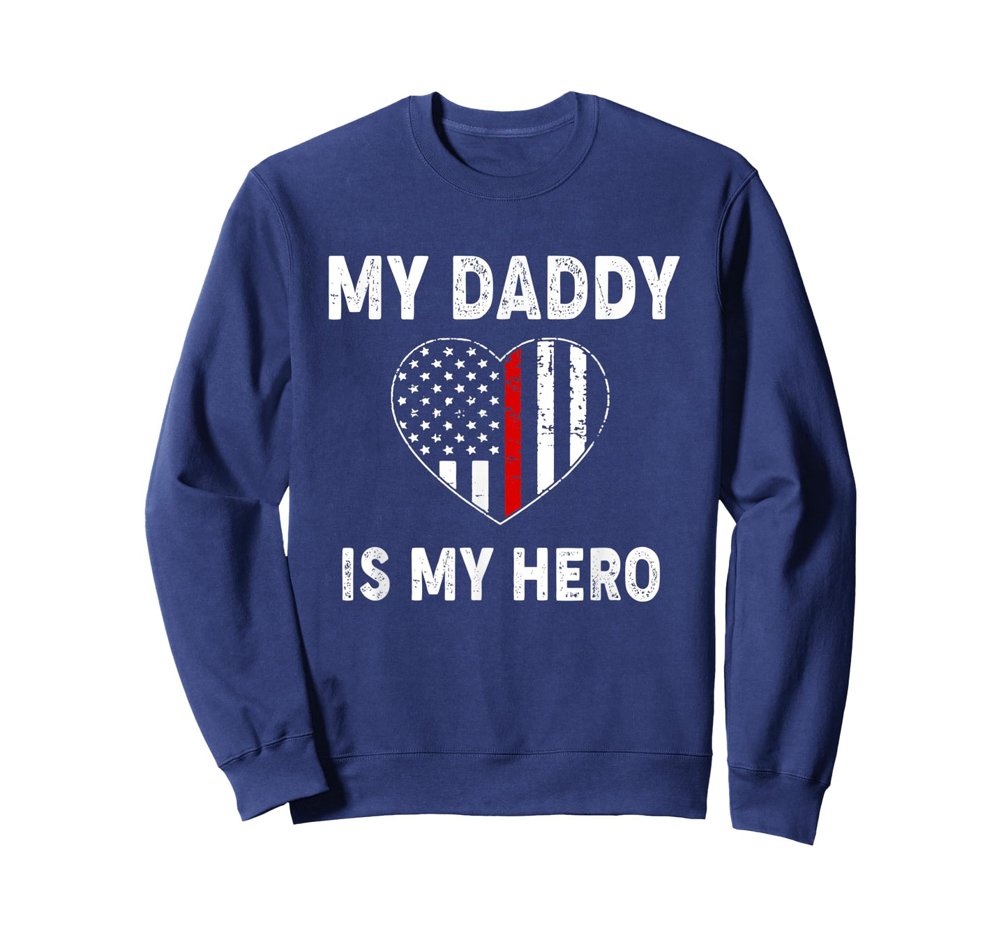 My Daddy Is My Hero Firefighter Thin Red Line Patriot Firema T-Shirt