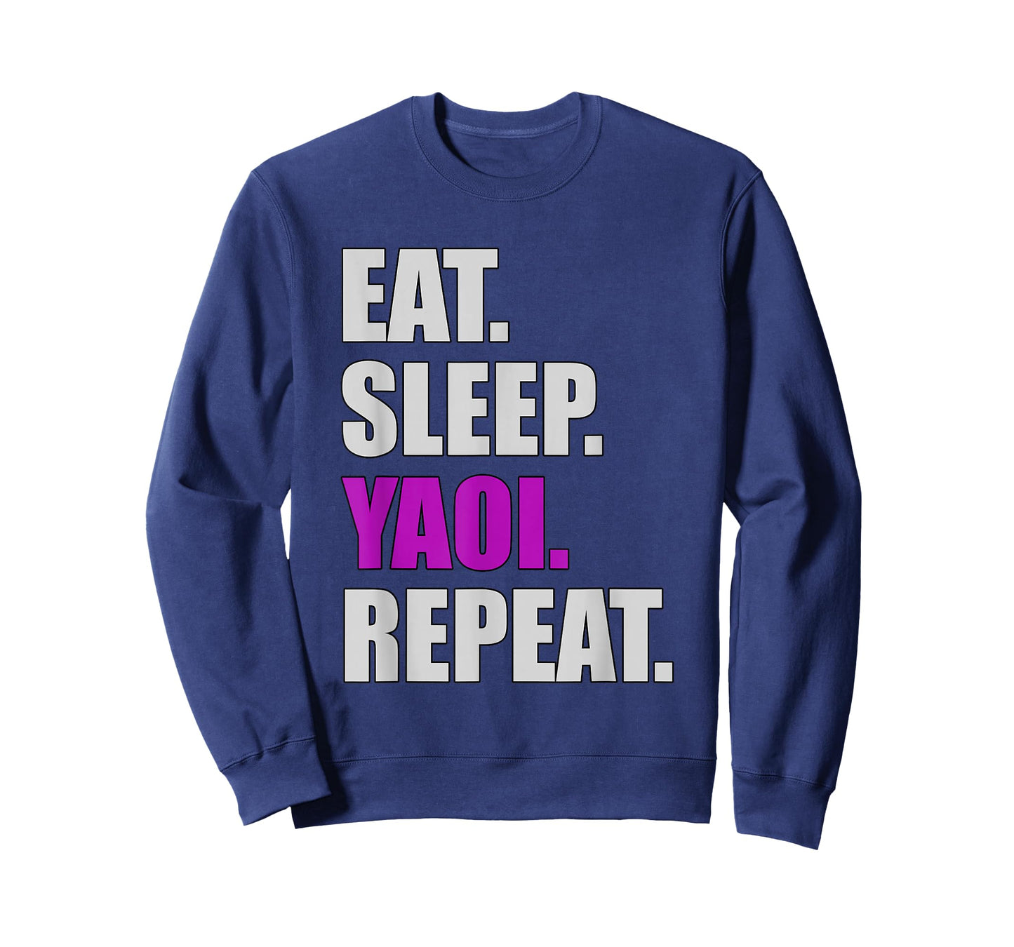 Eat Sleep Yaoi Repeat - Yaoi Boy's Love Manga T-Shirt