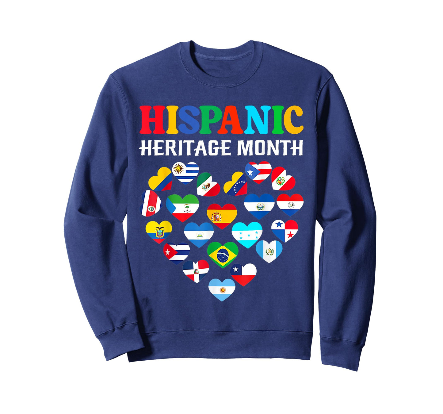 Happy National Hispanic Heritage Month All Countries Heart T-Shirt