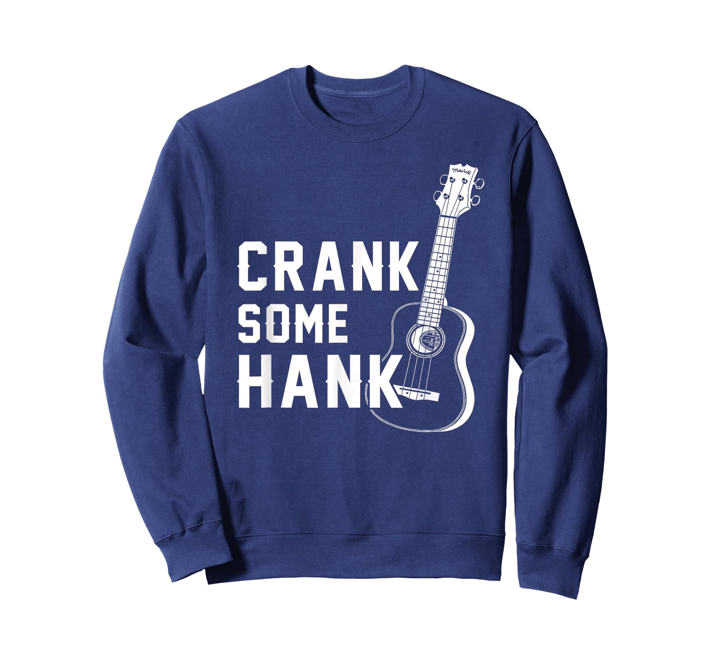 Crank Some Hank Guitar Lovers T-Shirt