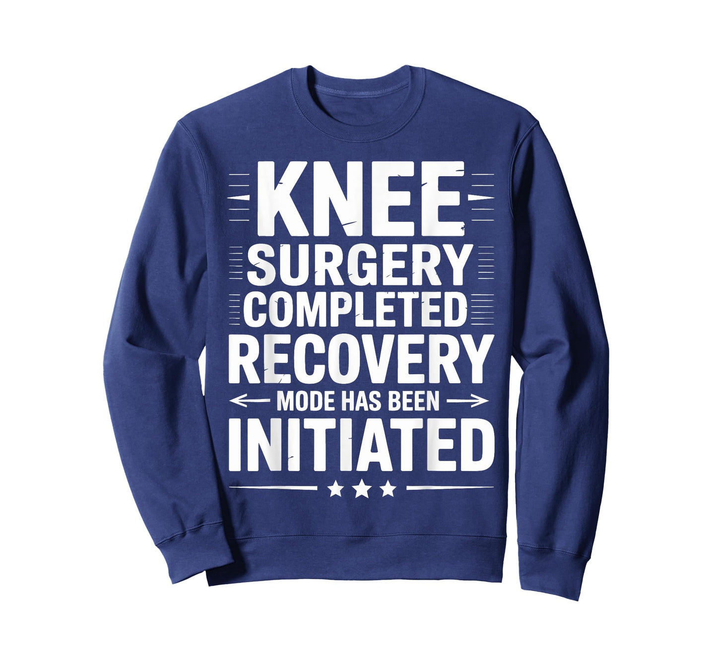 Knee Surgery Completed Recovery Mode Funny Hospital Rehab T-Shirt