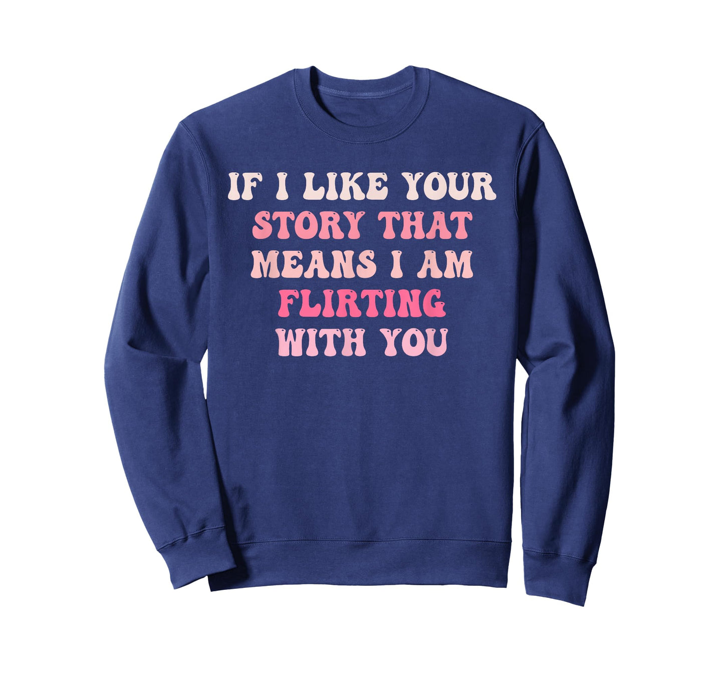 If I Like Your Story T-Shirt