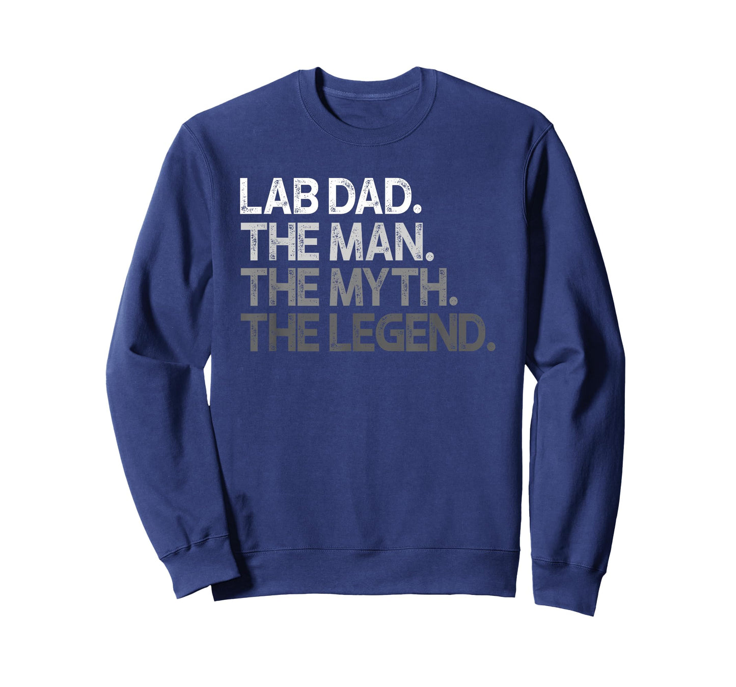 Lab Dad Man The Myth Legend Gift T-Shirt
