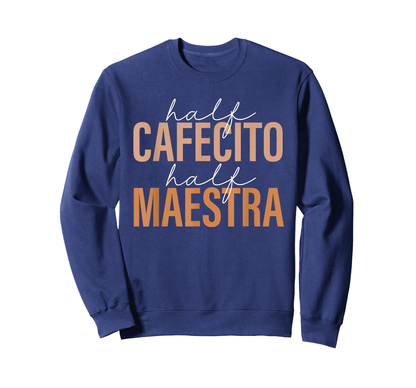 Half Cafecito Half Maestra Bilingual Teacher Spanish Mexican T-Shirt