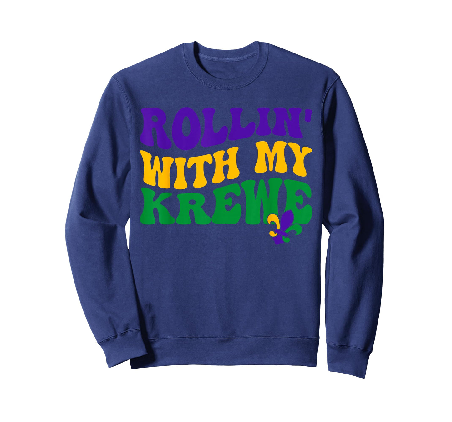 Rollin' With My Krewee Mardi Gras Carnival Parade Festival T-Shirt