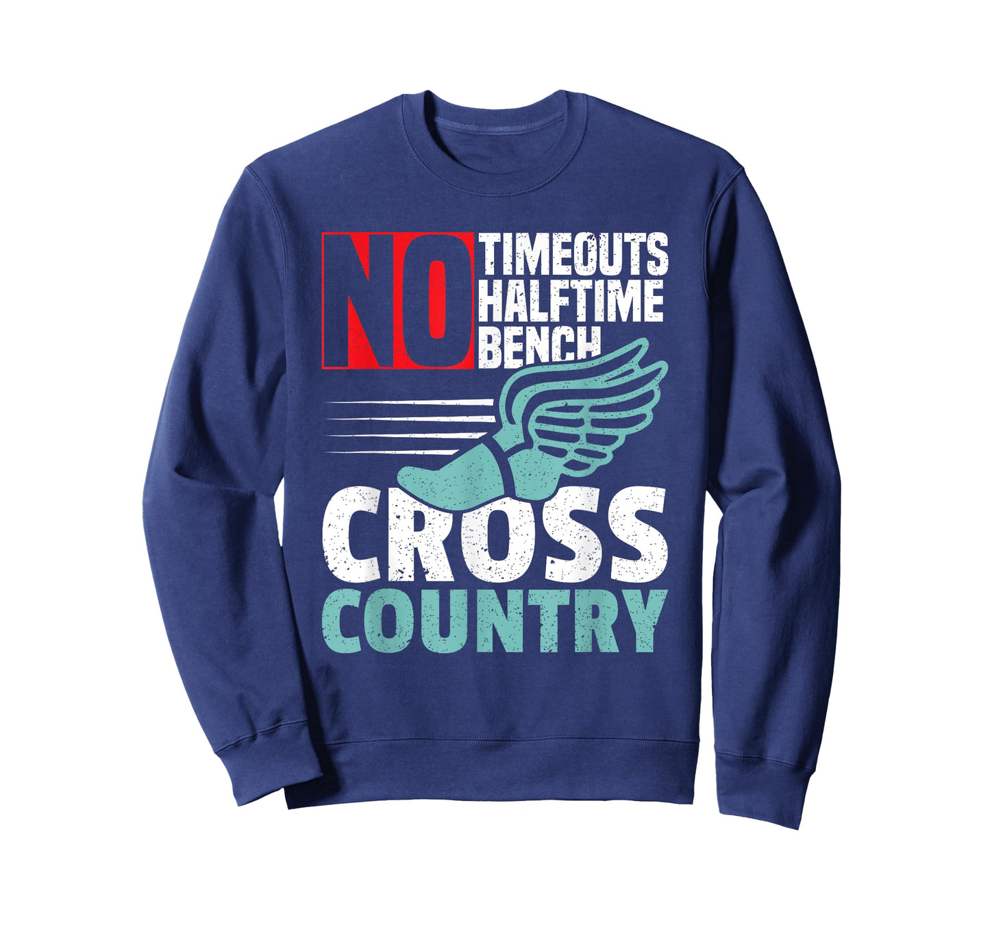 No Timeouts Halftime Bench Cross Country Running T-Shirt
