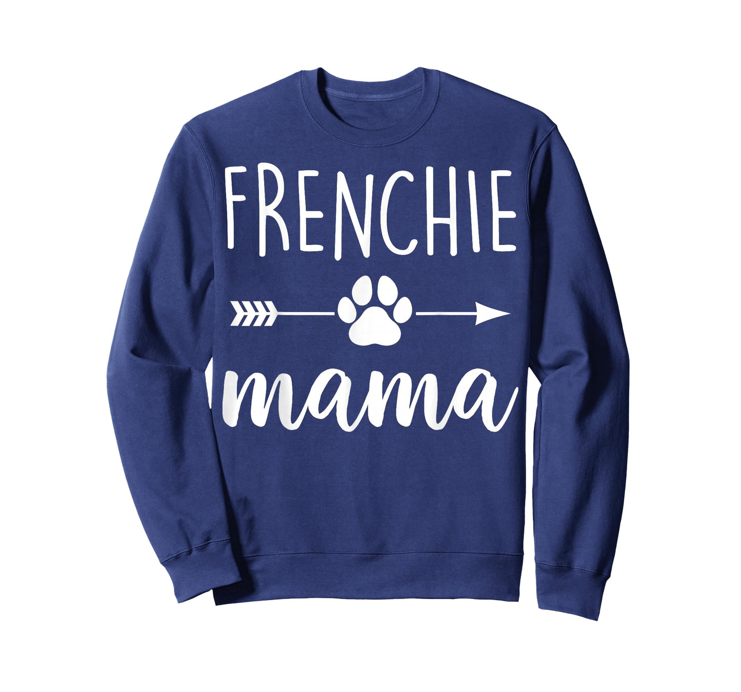 Frenchie Mama - Mother Dog Mom T-Shirt