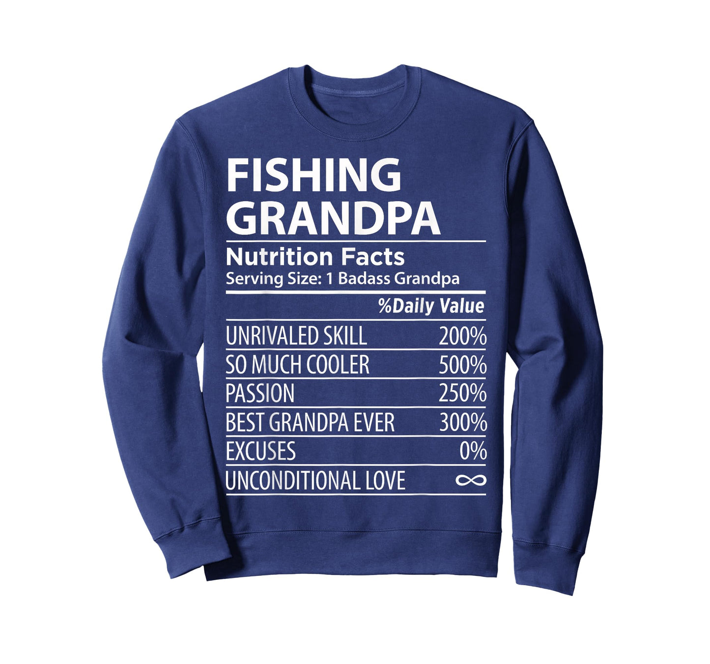 Fishing Grandpa Nutrition Facts | Funny Fishing Grandpa T-Shirt