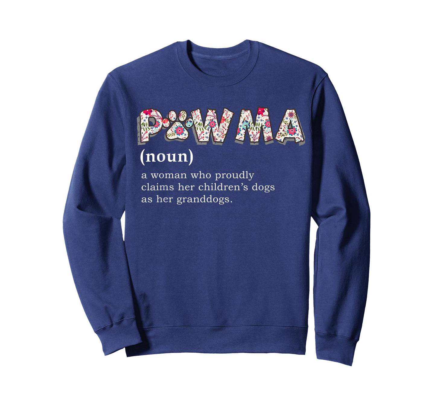 Pawma Definition T-shirt mama Grandma aunt dog lovers shirt T-Shirt for Men Women Girls Kids