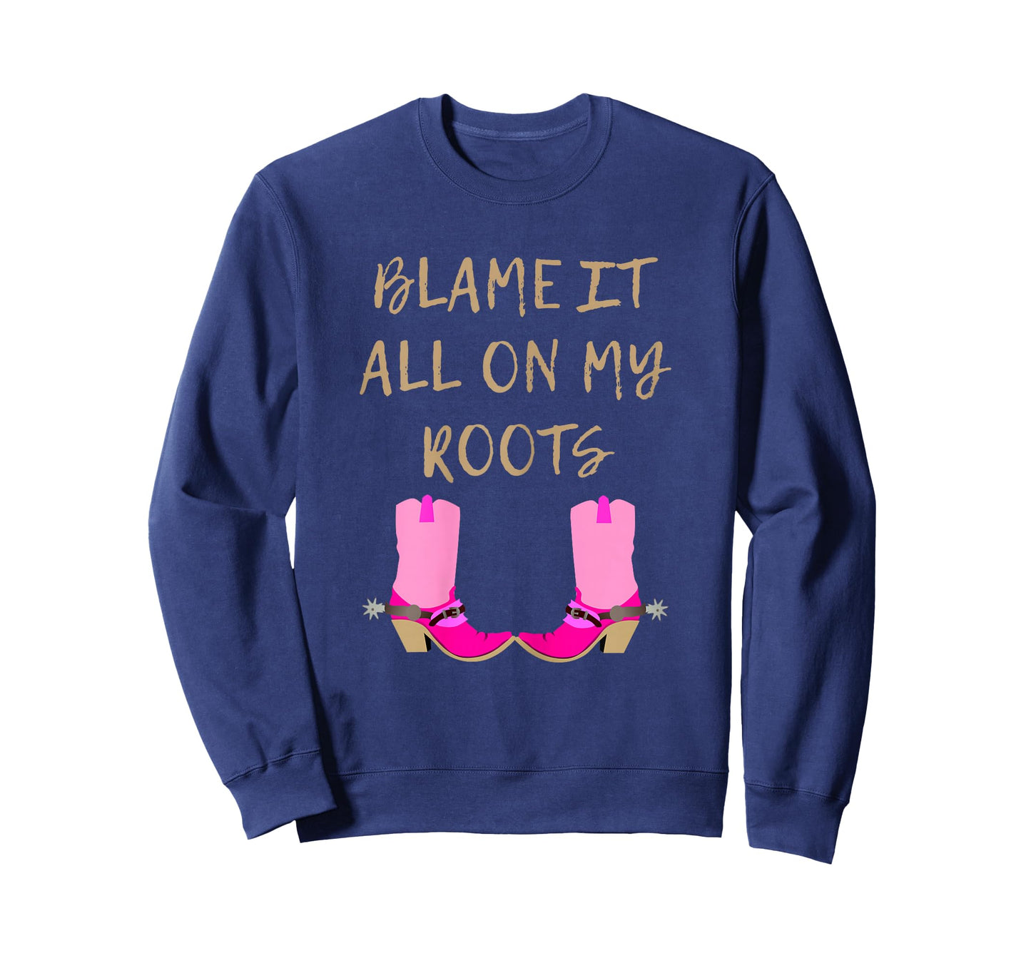 Blame It All On My Roots | for Women Girls Kids - Country T-Shirt