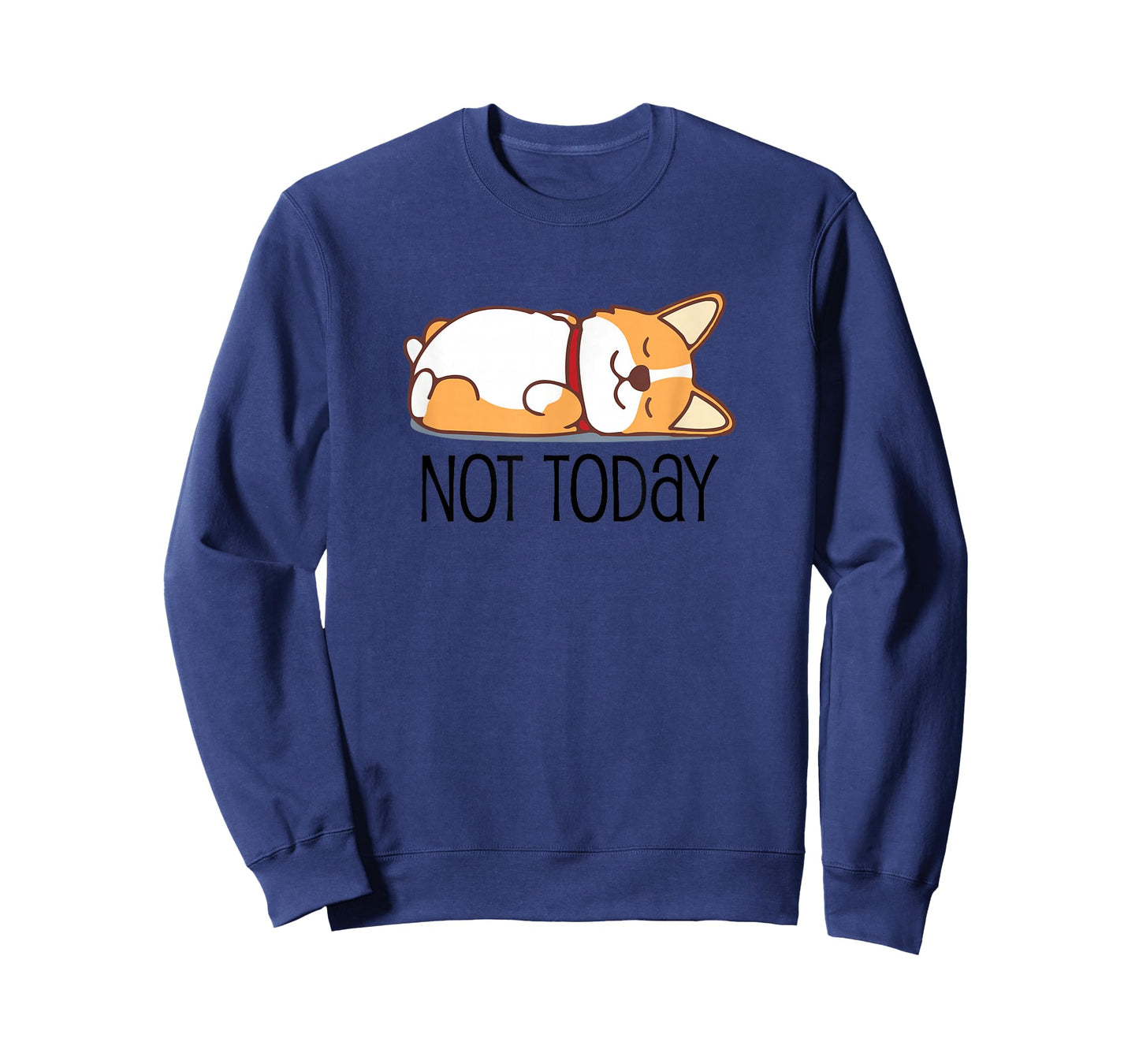 Cute Corgi Gift Funny Dog Lover Not Today Lazy Animal Short Sleeve T-Shirt
